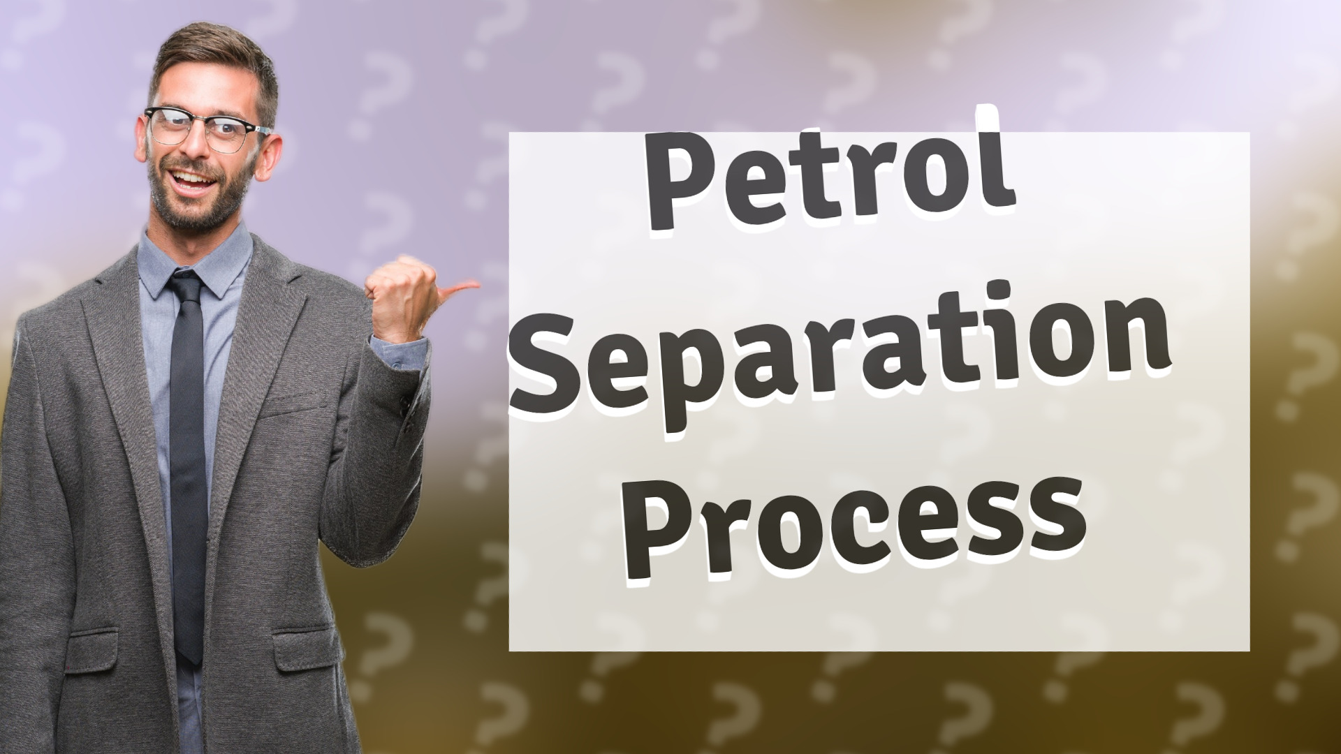 Petrol Separation Process