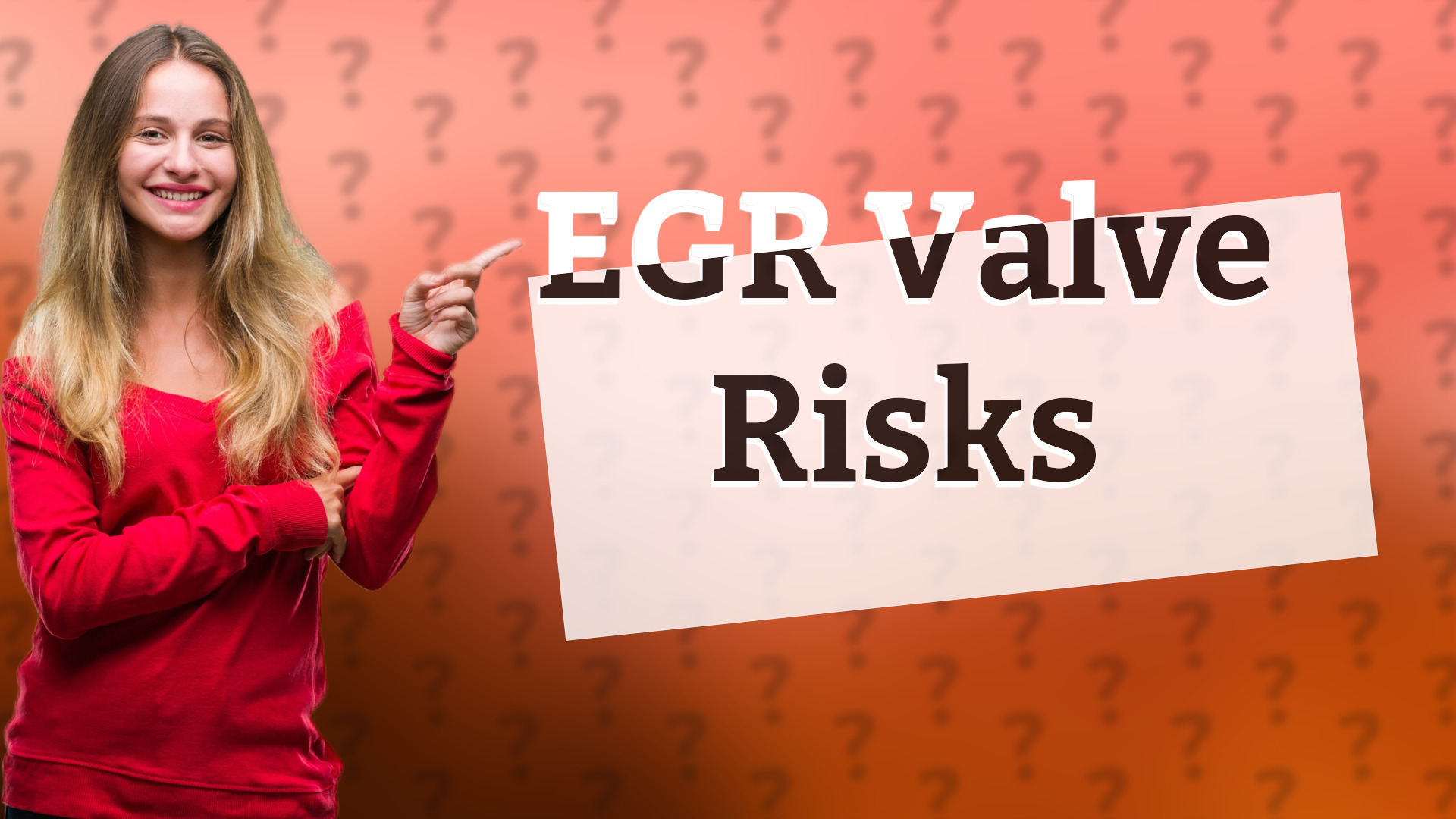 EGR Valve Risks