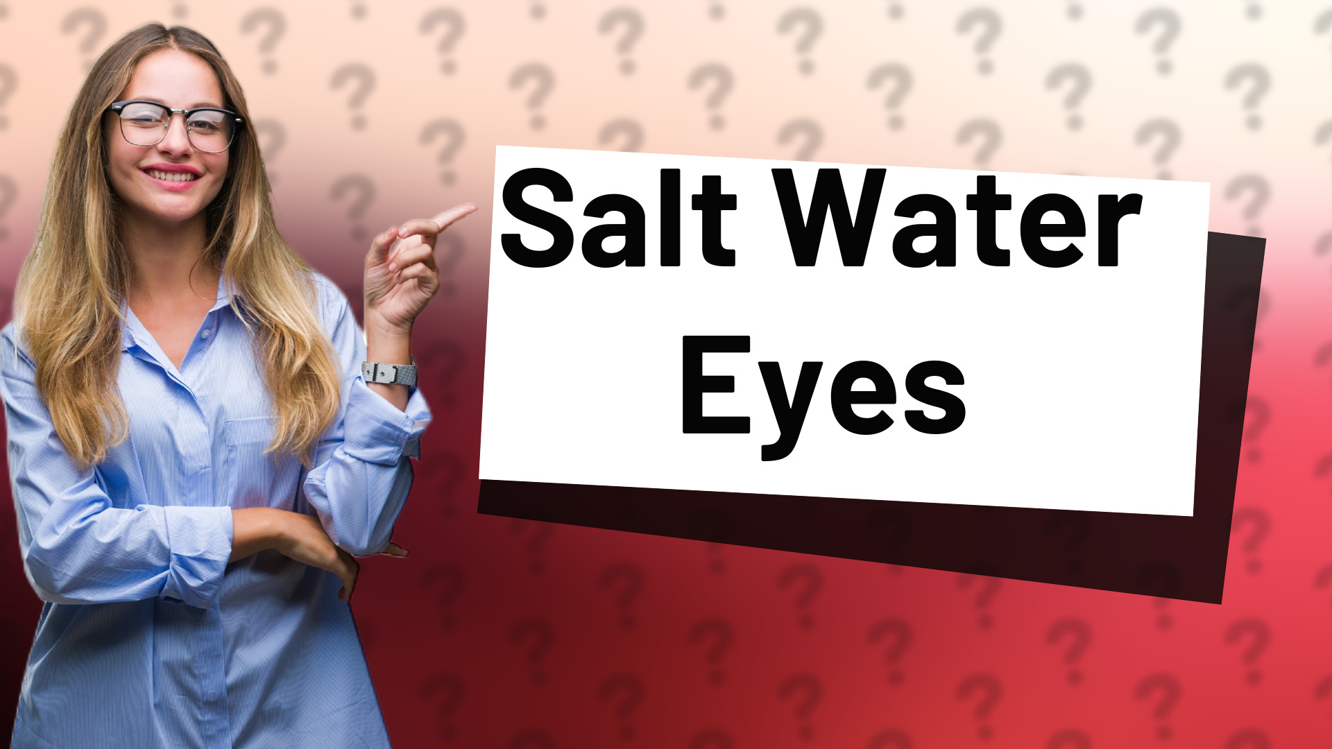 Salt Water Eyes