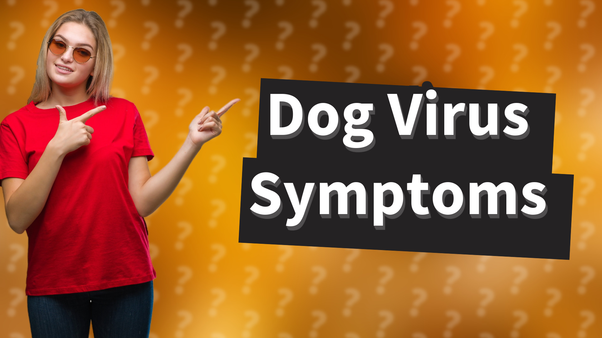 Dog Virus Symptoms