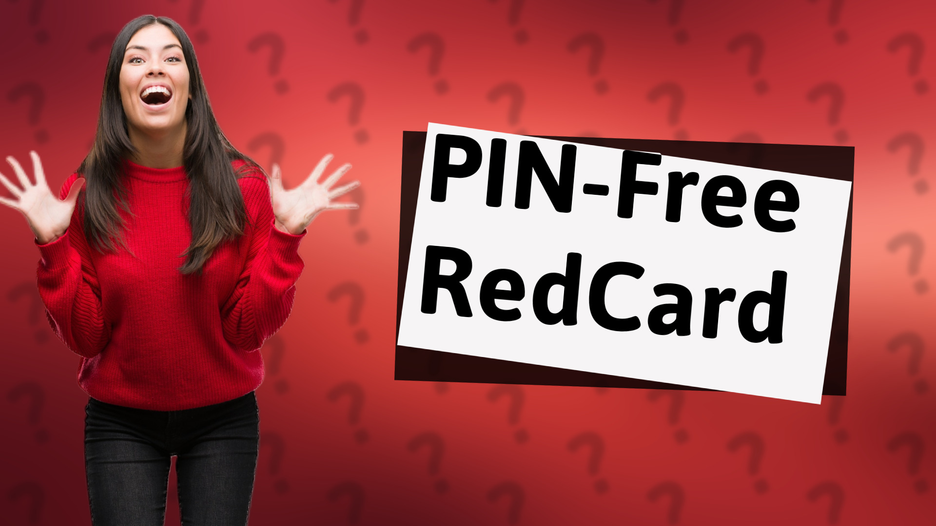 PIN-Free RedCard