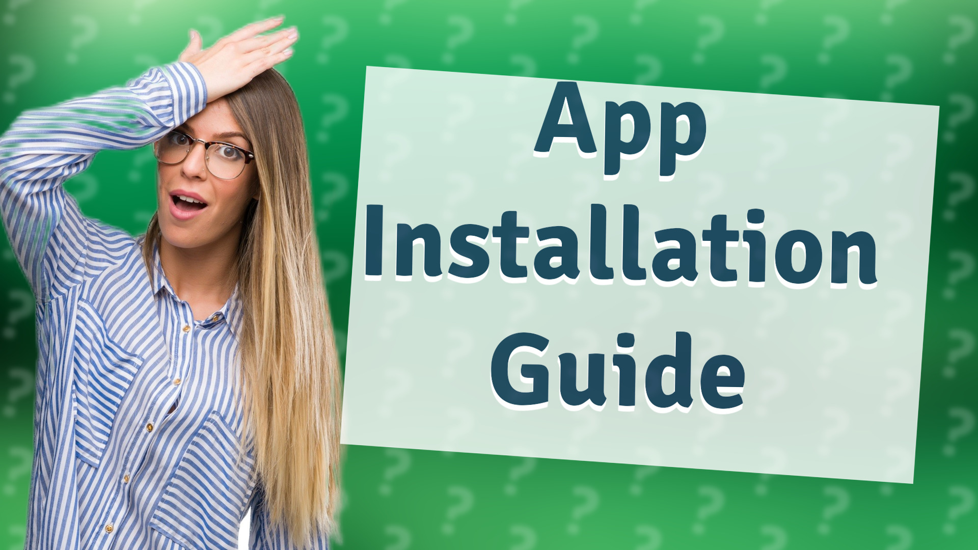 App Installation Guide