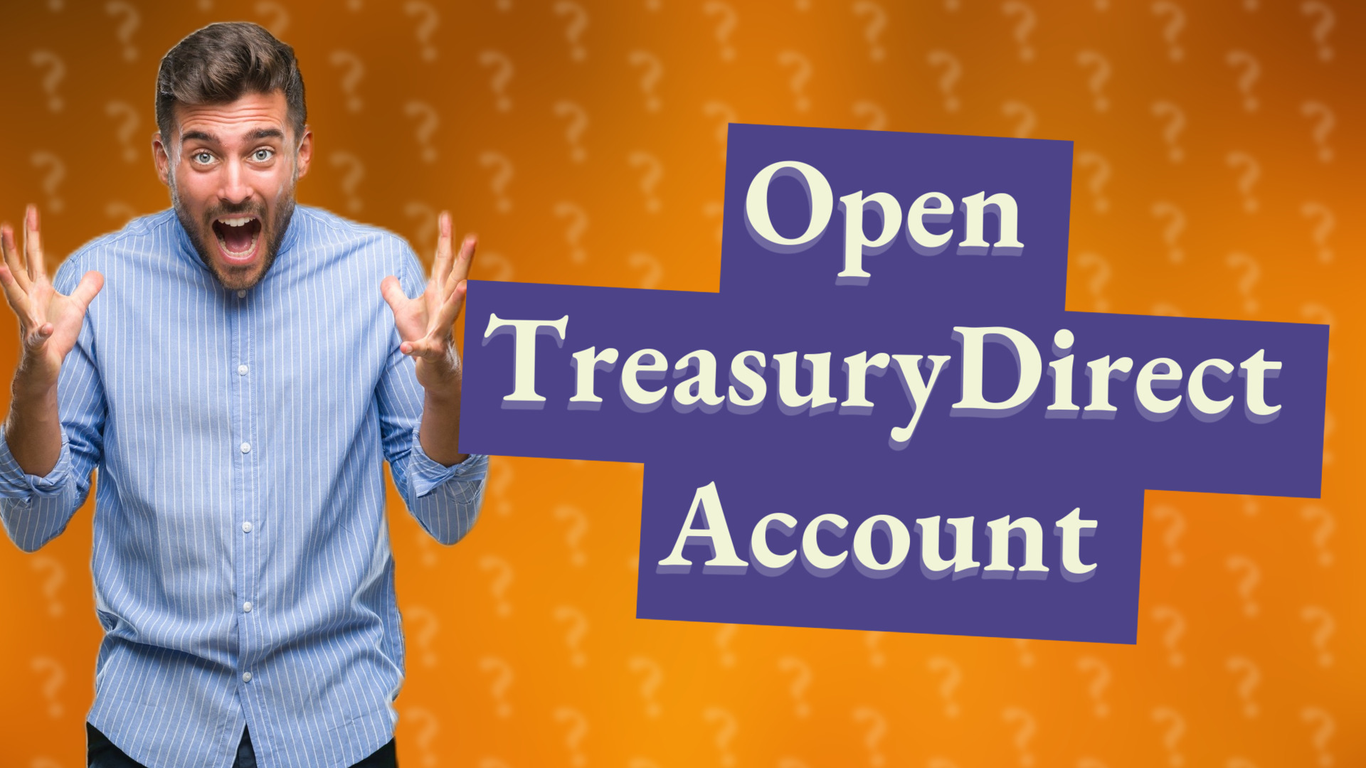 Open TreasuryDirect Account