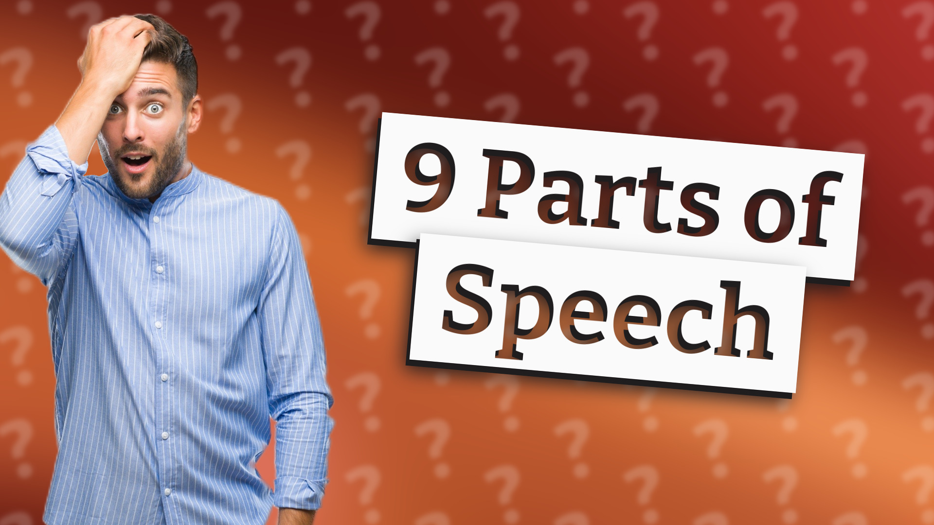 9 Parts of Speech