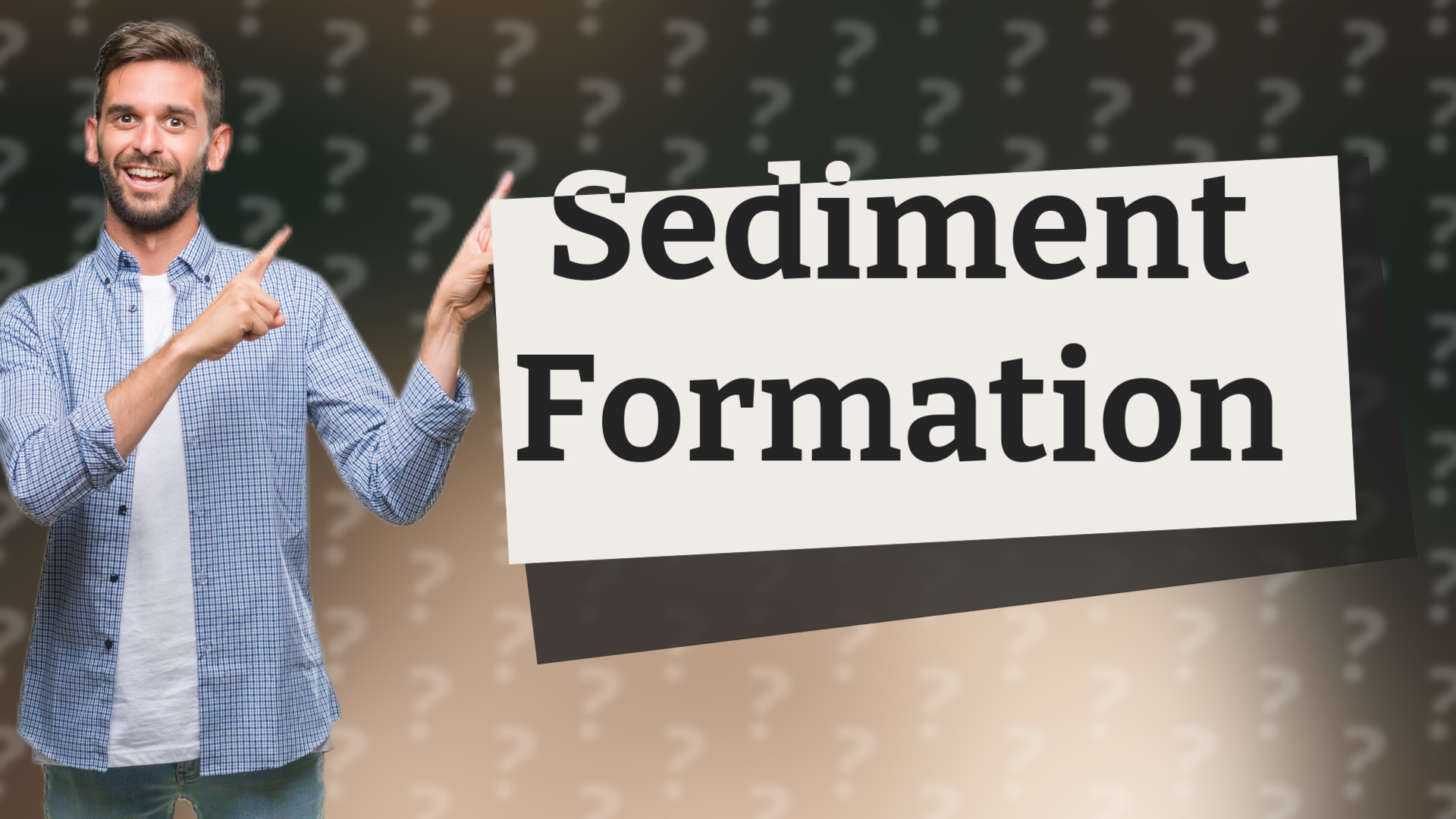 Sediment Formation