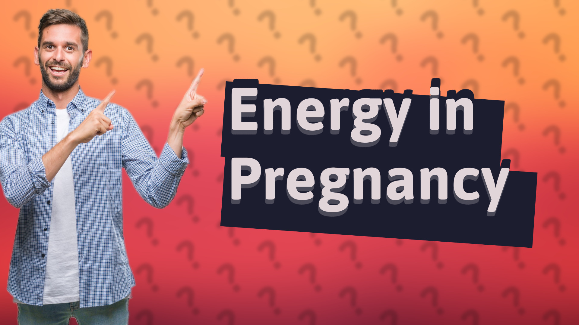 Energy in Pregnancy