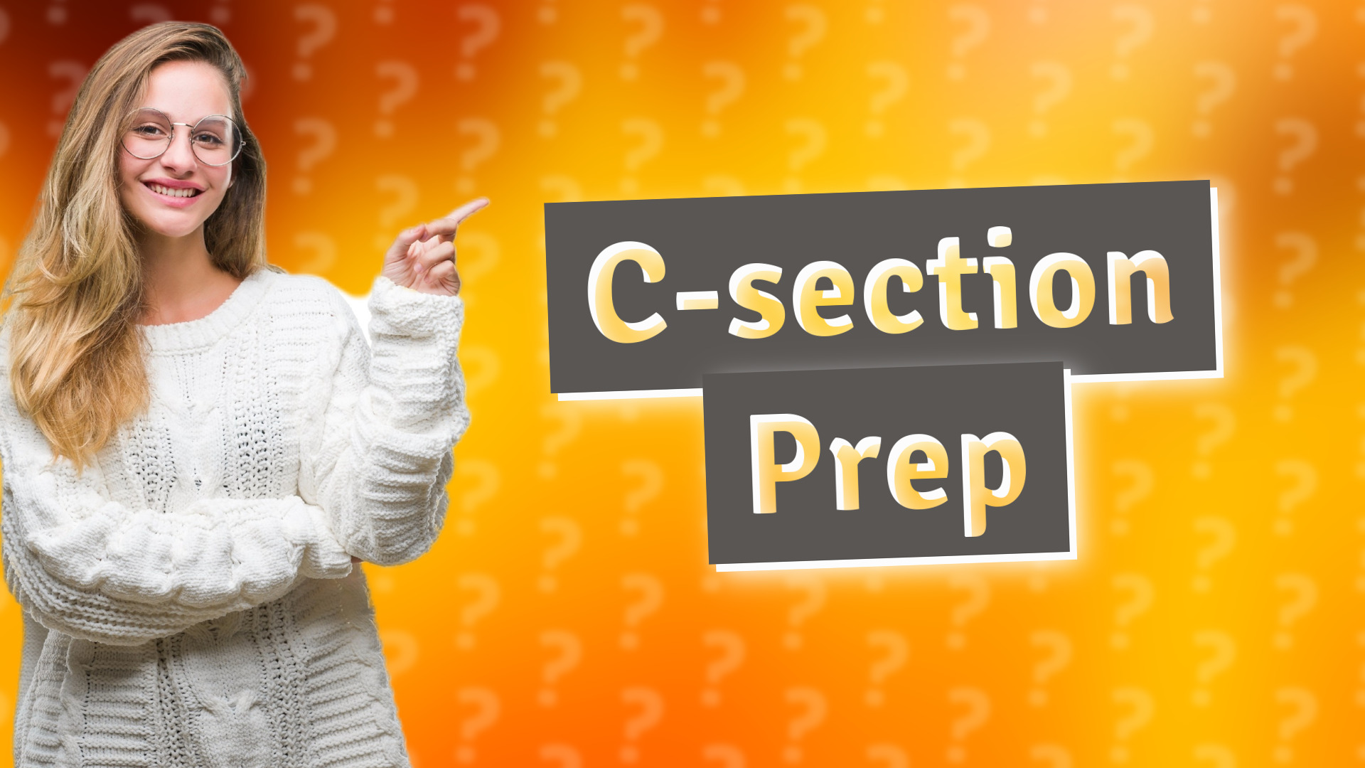 C-section Prep