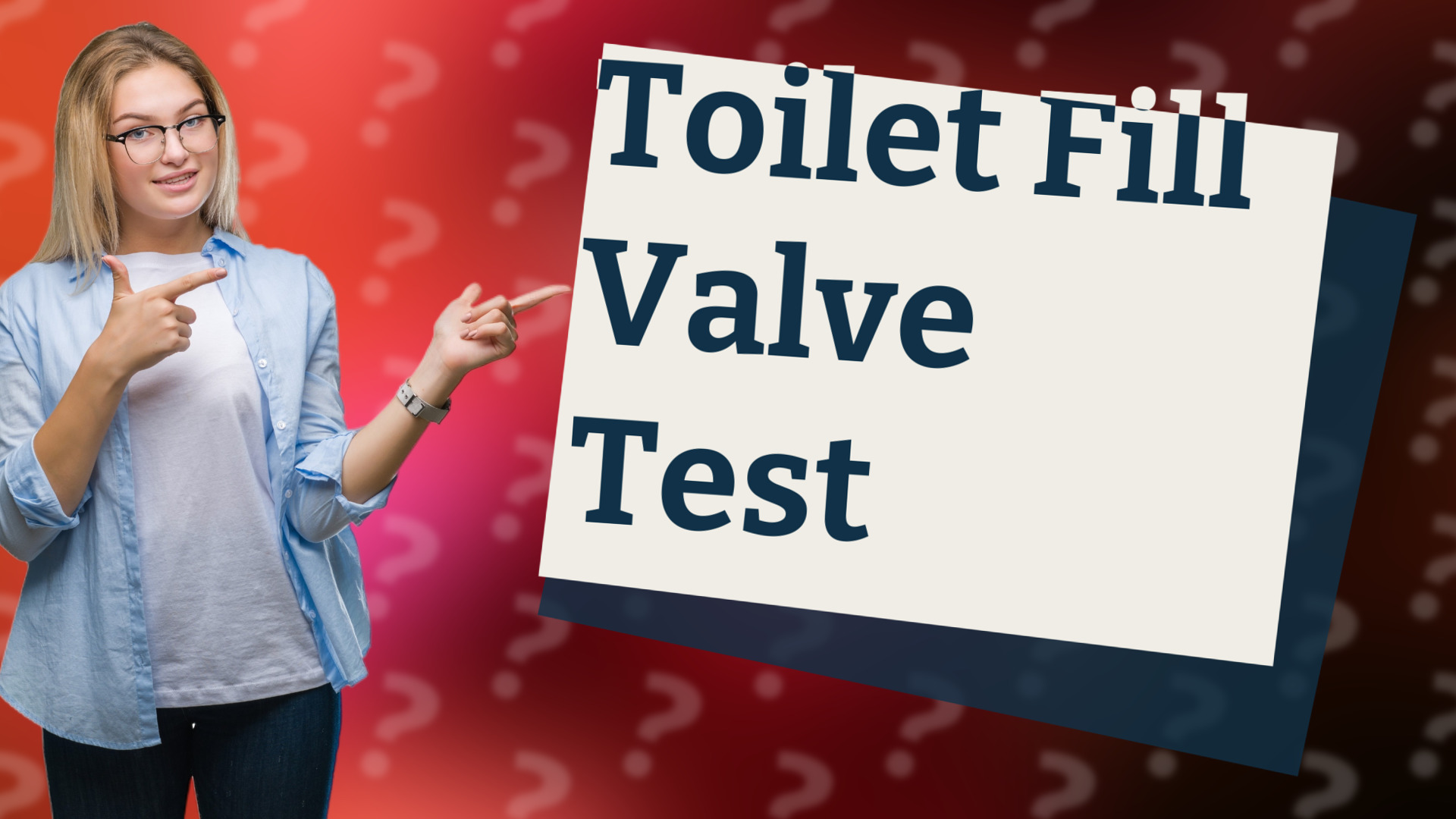 Toilet Fill Valve Test