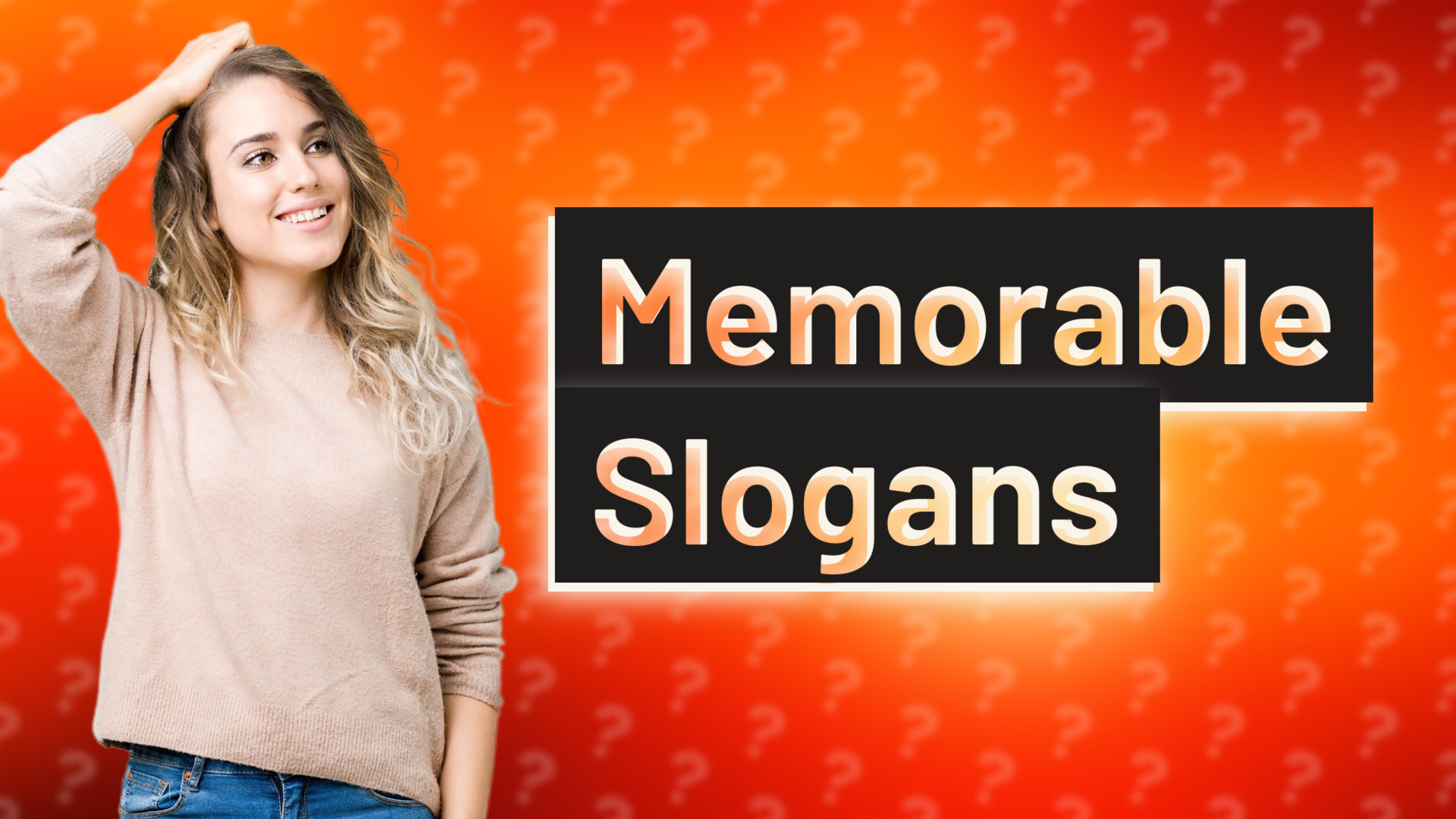 Memorable Slogans
