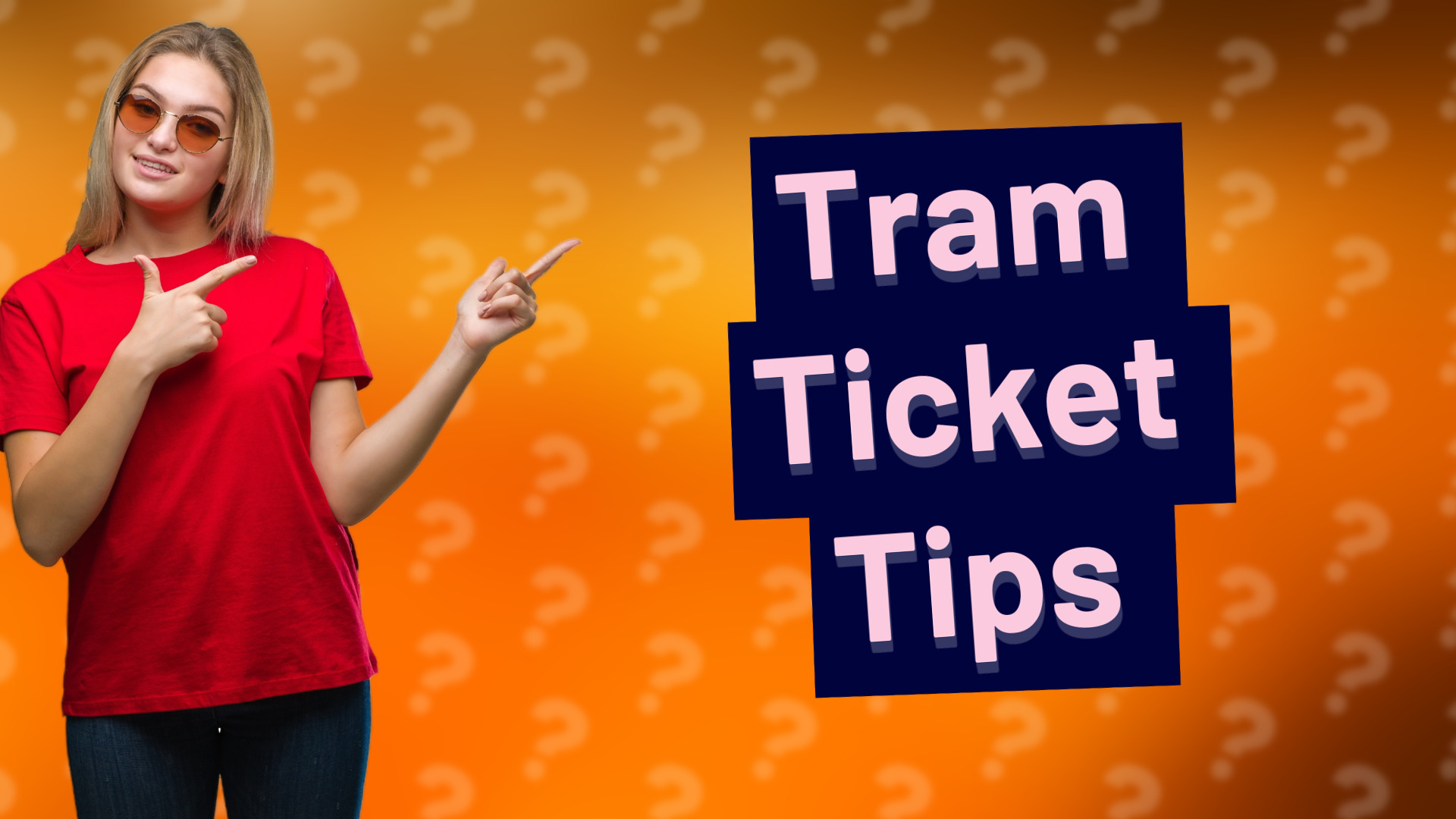 Tram Ticket Tips