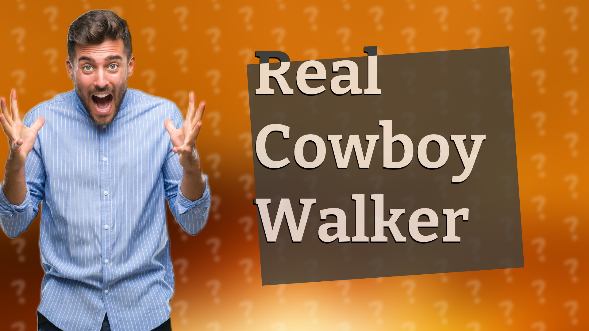 Real Cowboy Walker