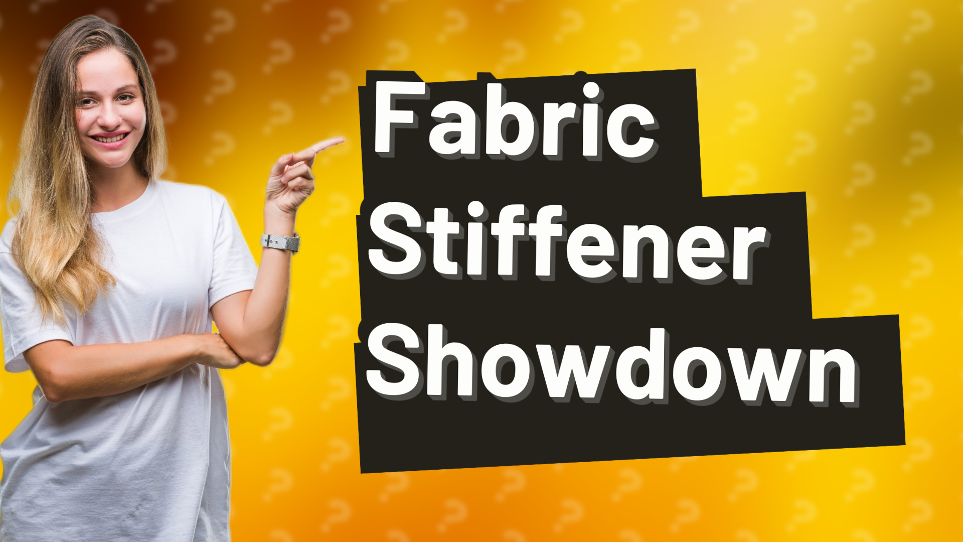 Fabric Stiffener Showdown