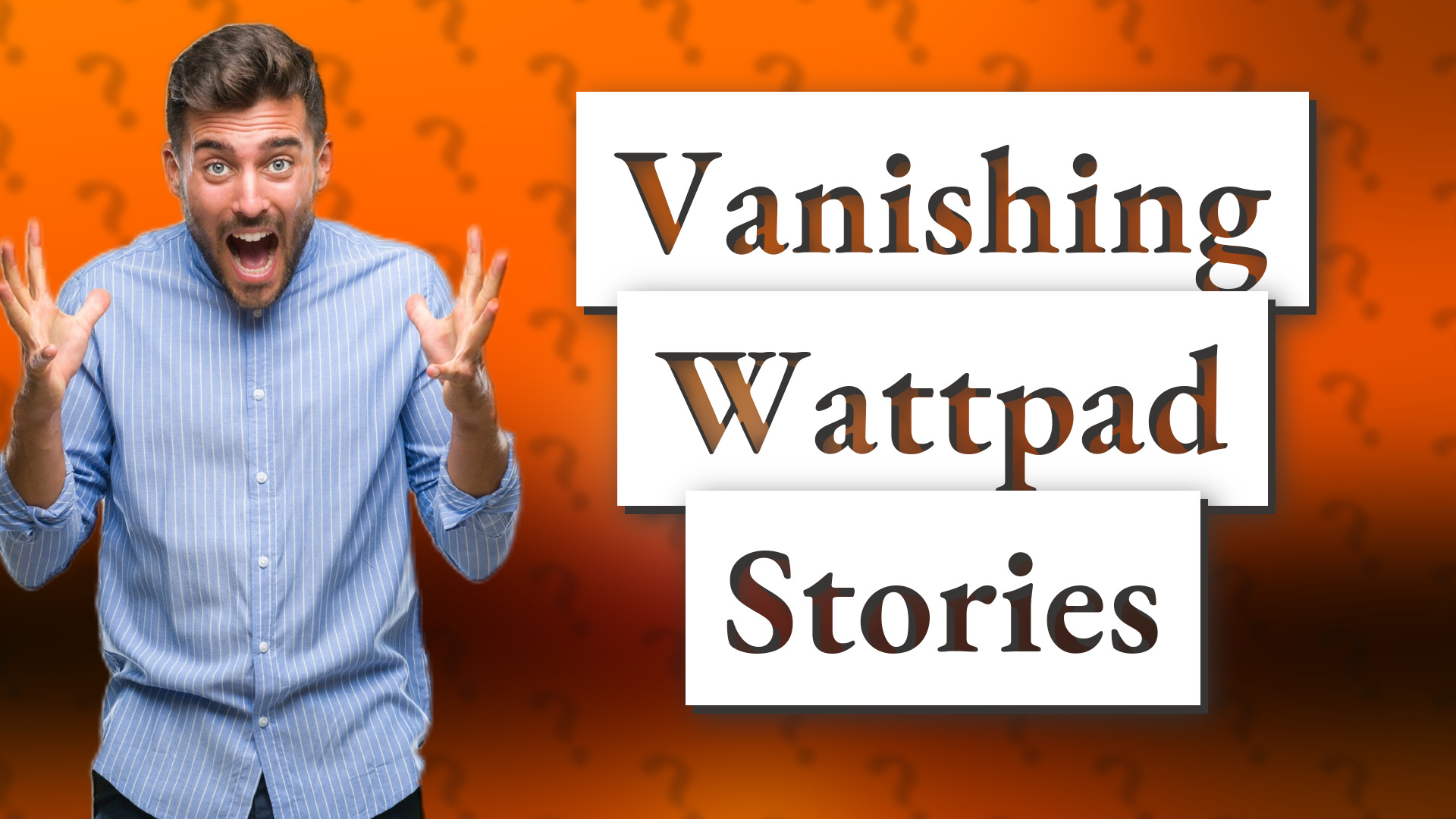 Vanishing Wattpad Stories