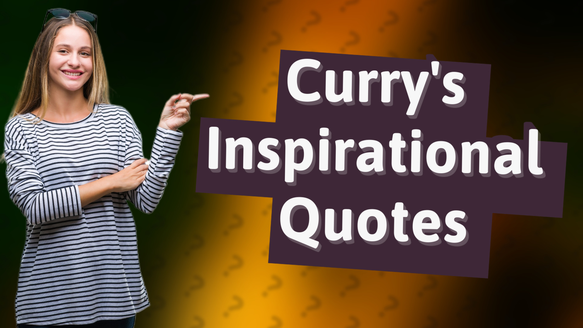 Curry's Inspirational Quotes