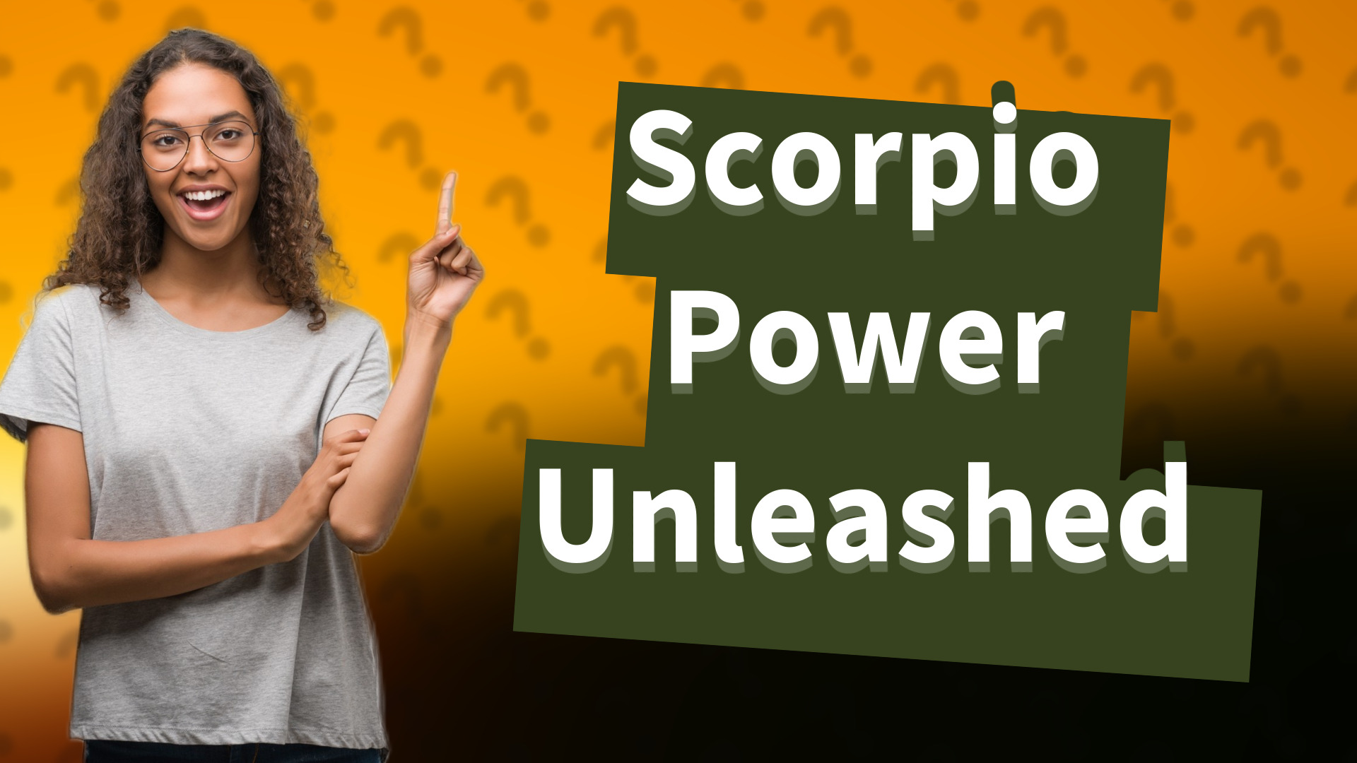 Scorpio Power Unleashed