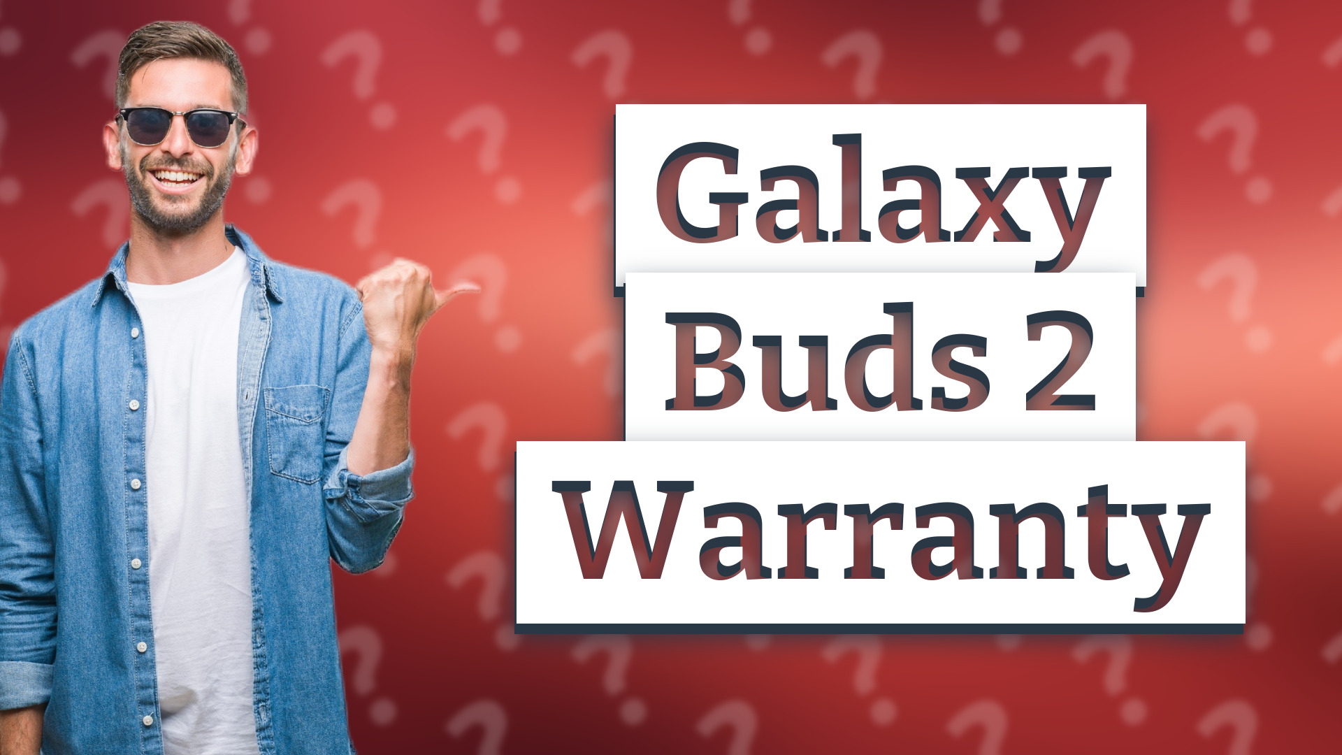Galaxy Buds 2 Warranty