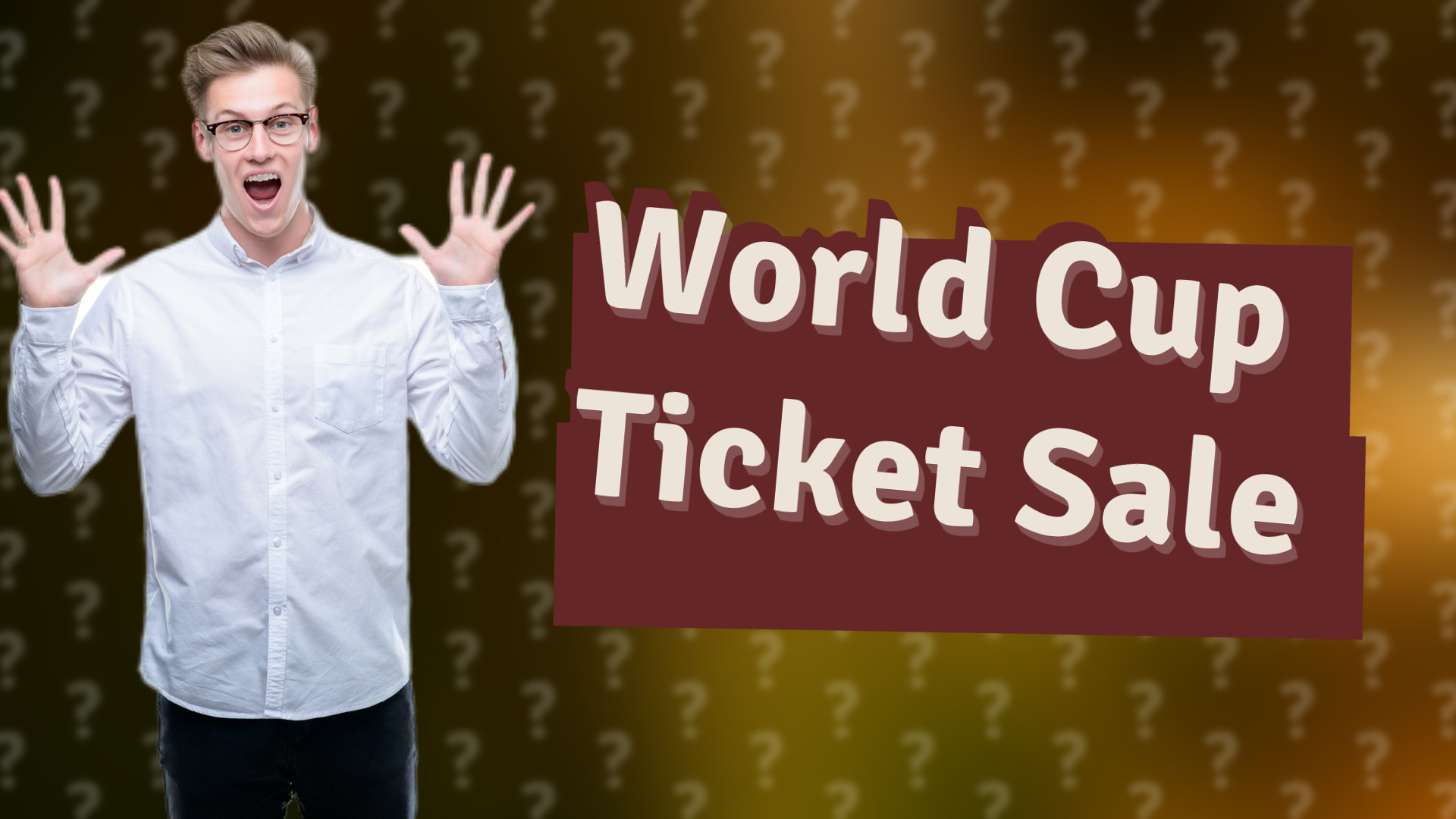 World Cup Ticket Sale