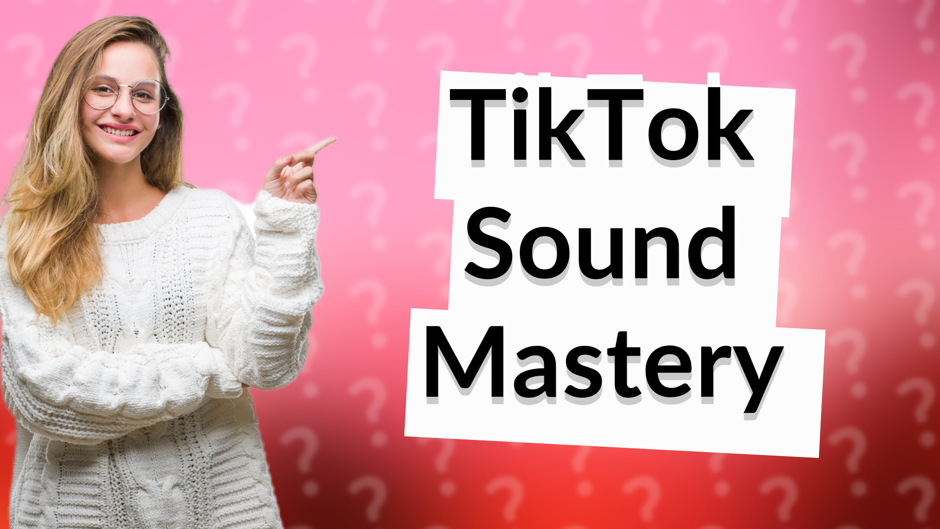 TikTok Sound Mastery