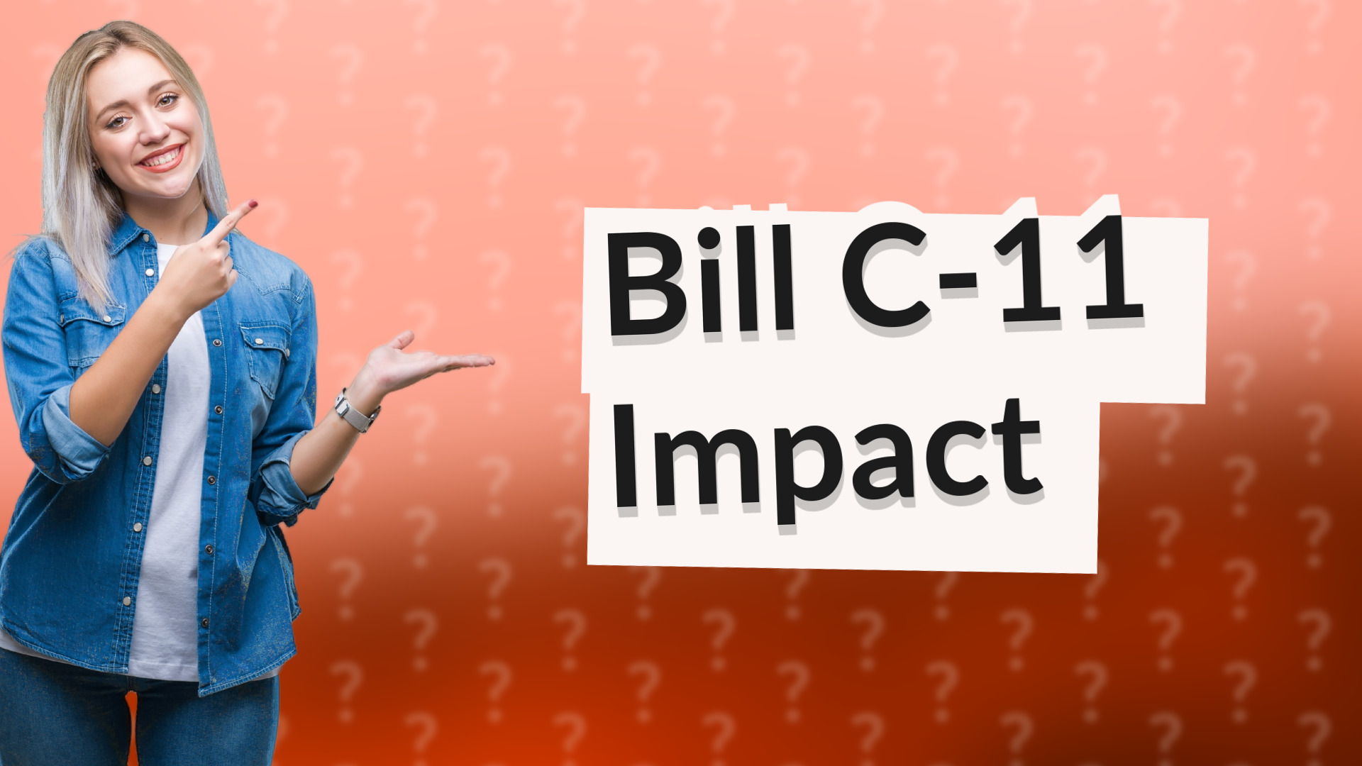 Bill C-11 Impact