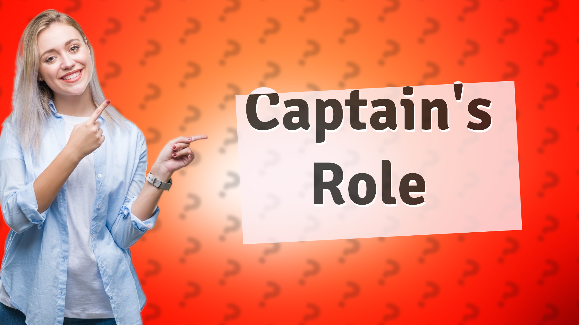 Captain's Role