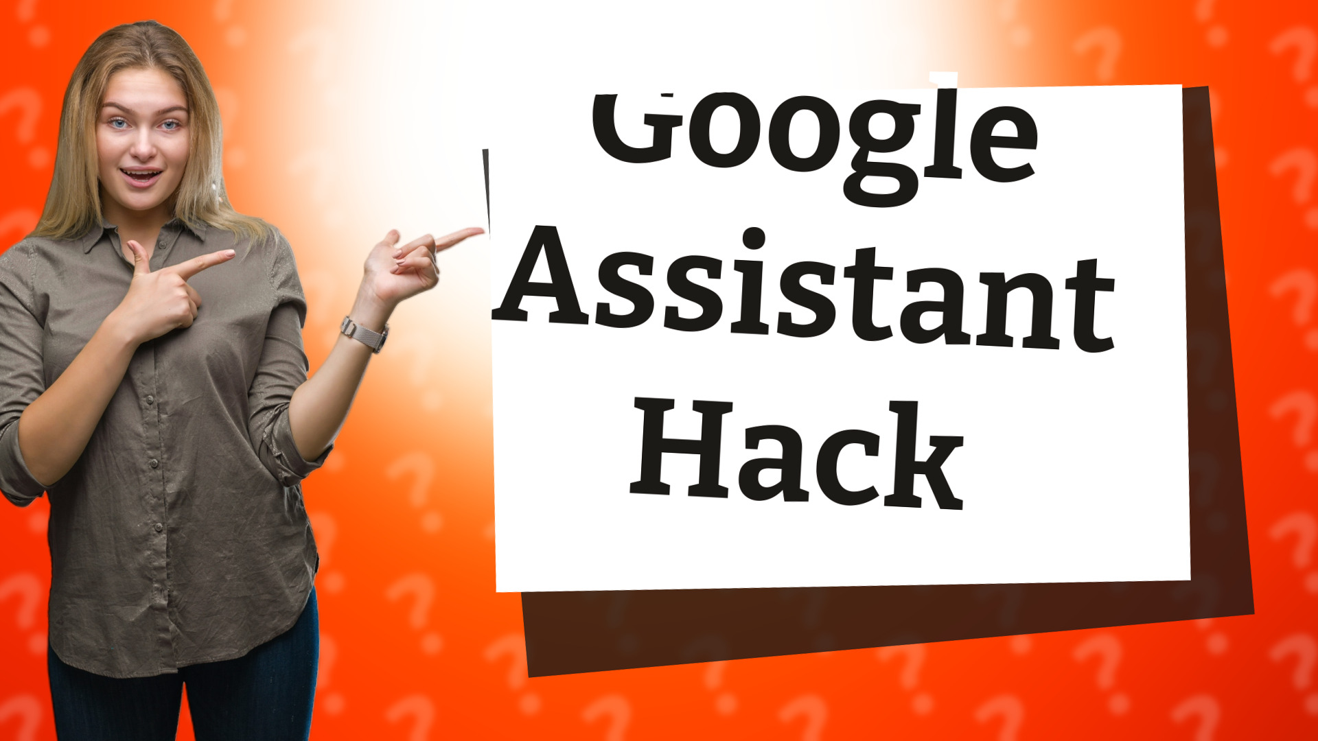 Google Assistant Hack