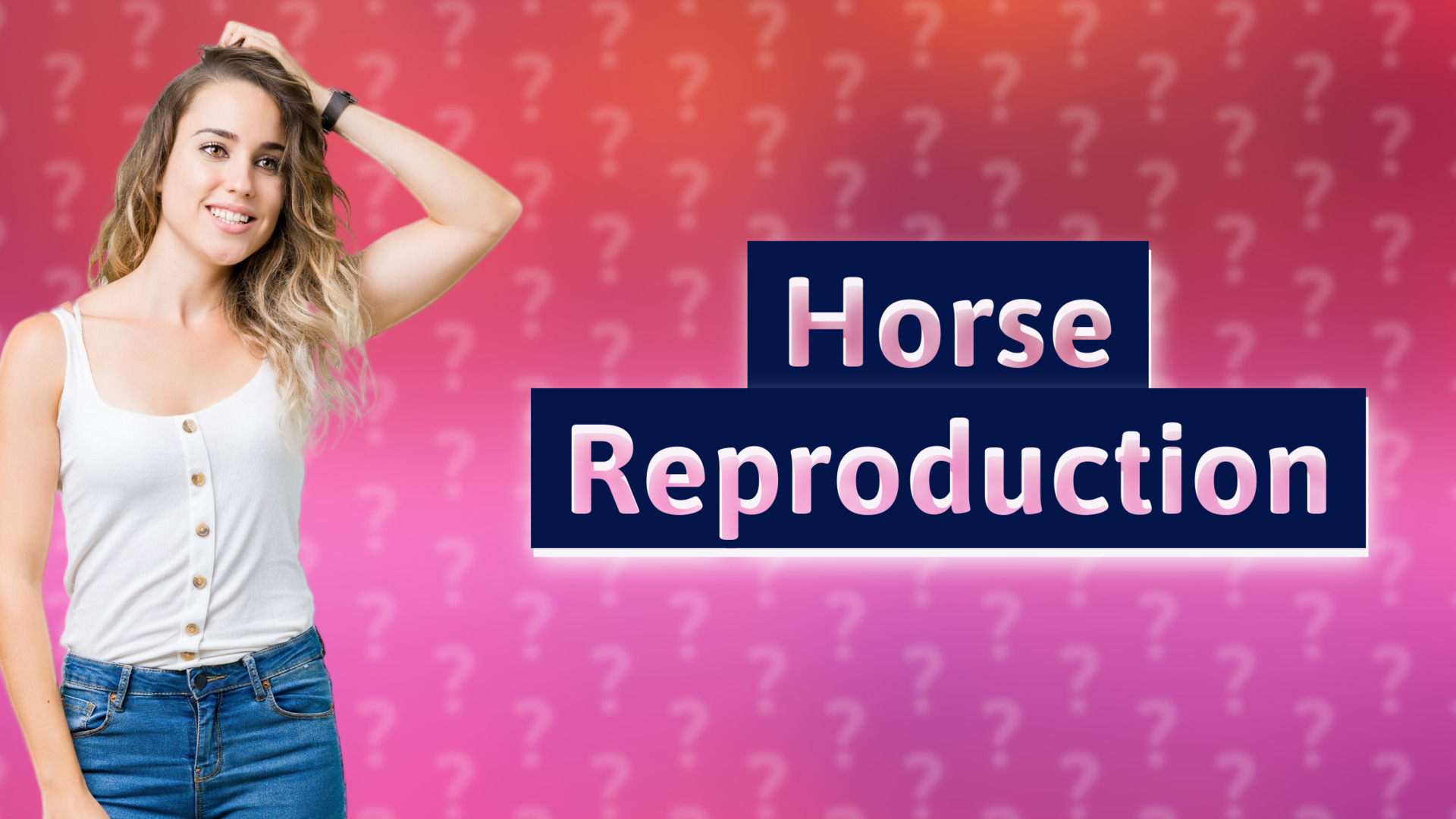 Horse Reproduction