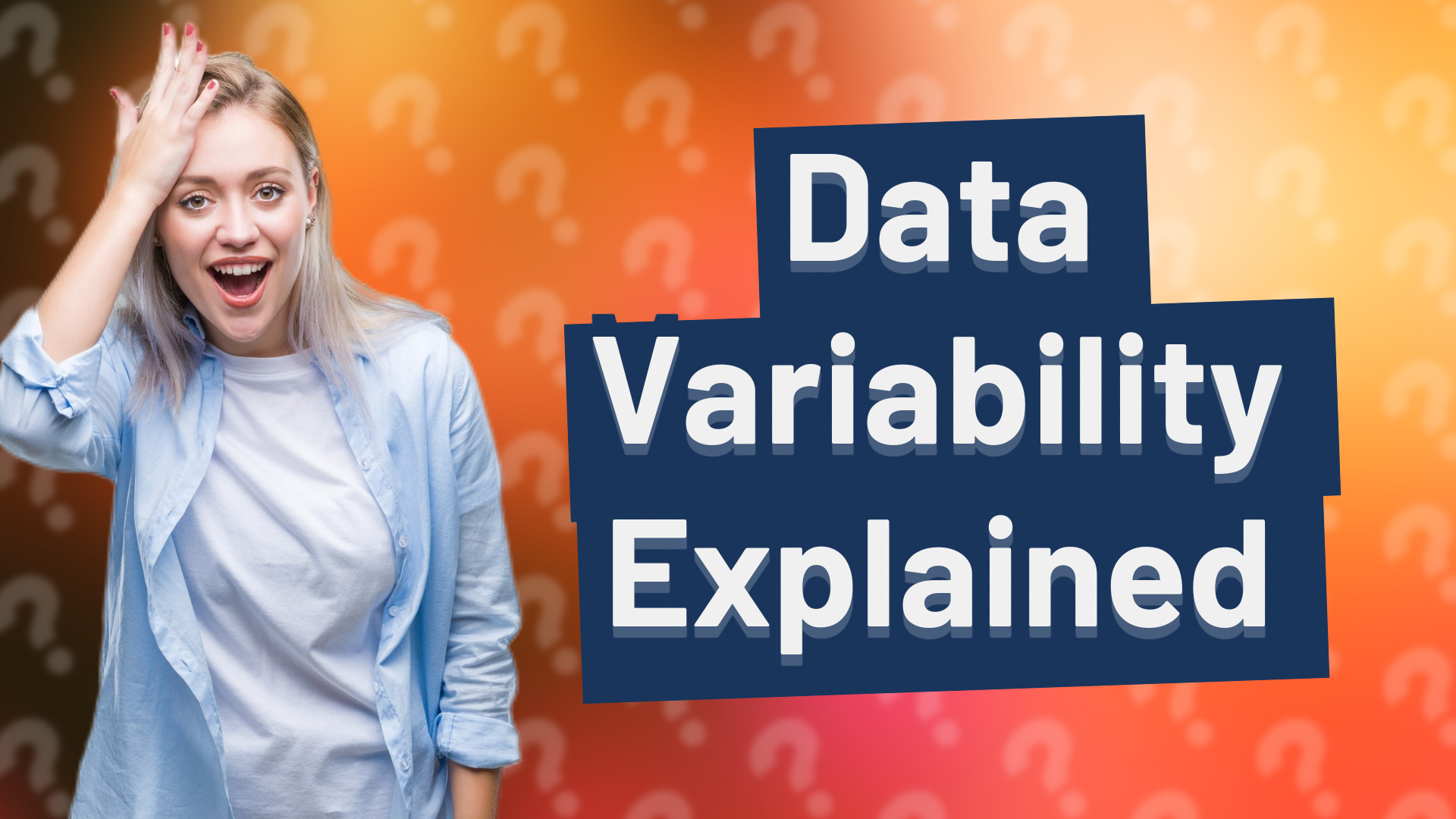 Data Variability Explained