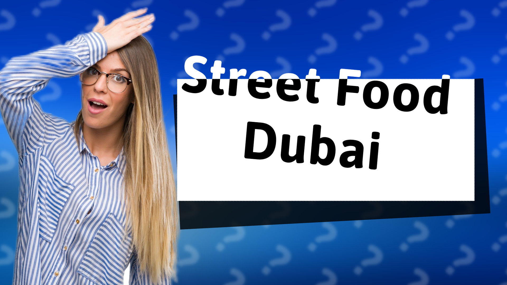 Street Food Dubai
