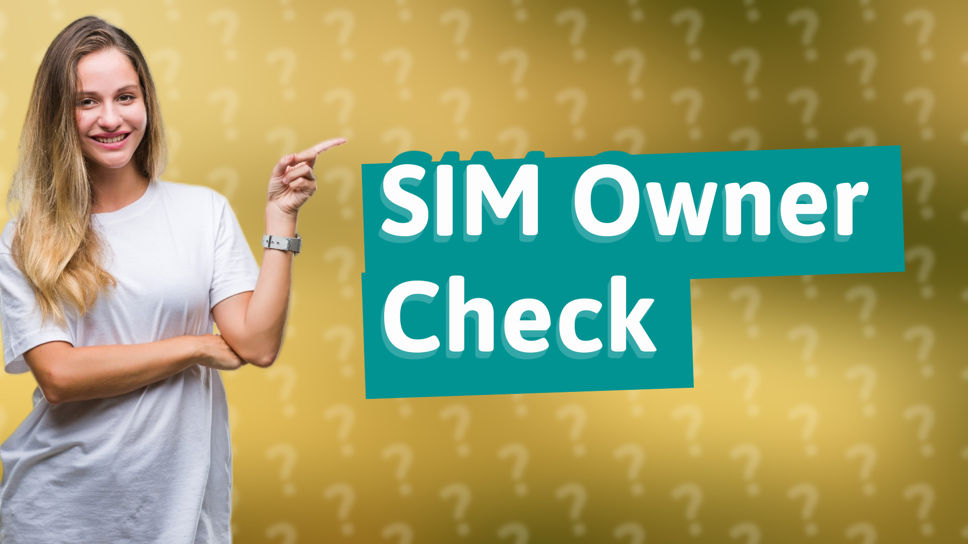 SIM Owner Check