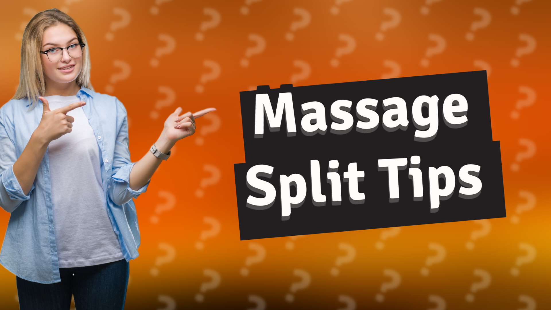 Massage Split Tips