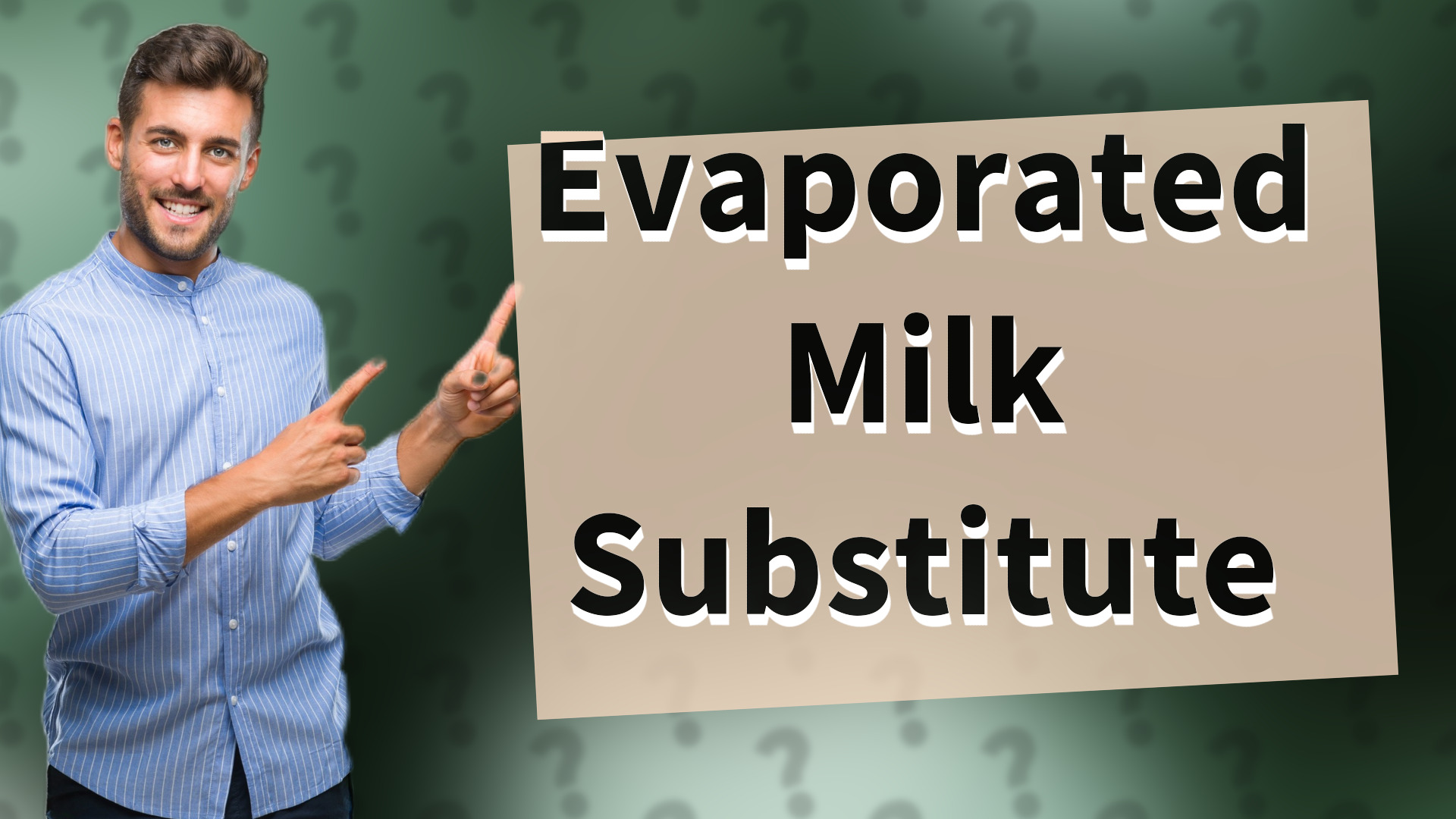 Evaporated Milk Substitute