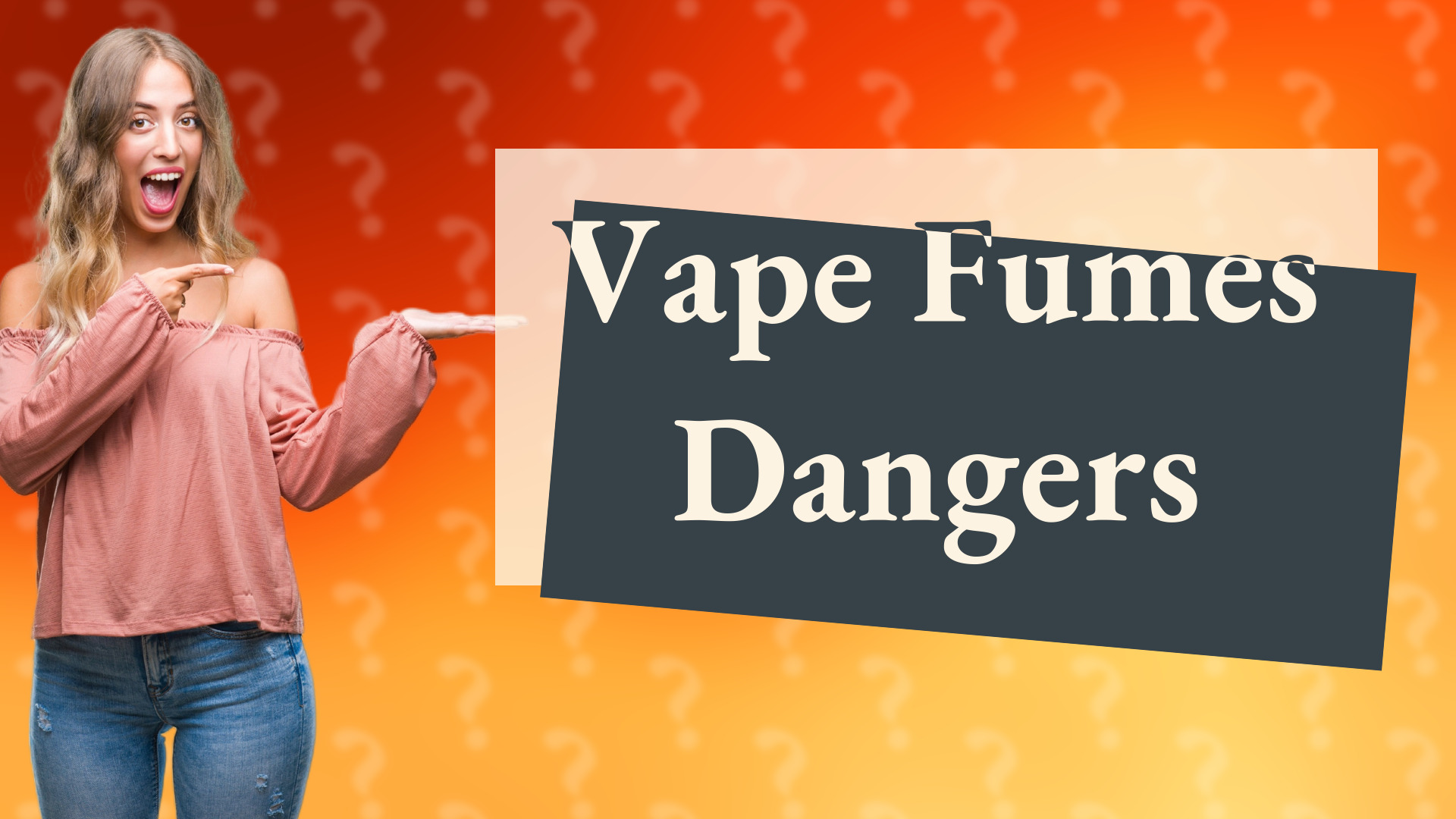 Vape Fumes Dangers