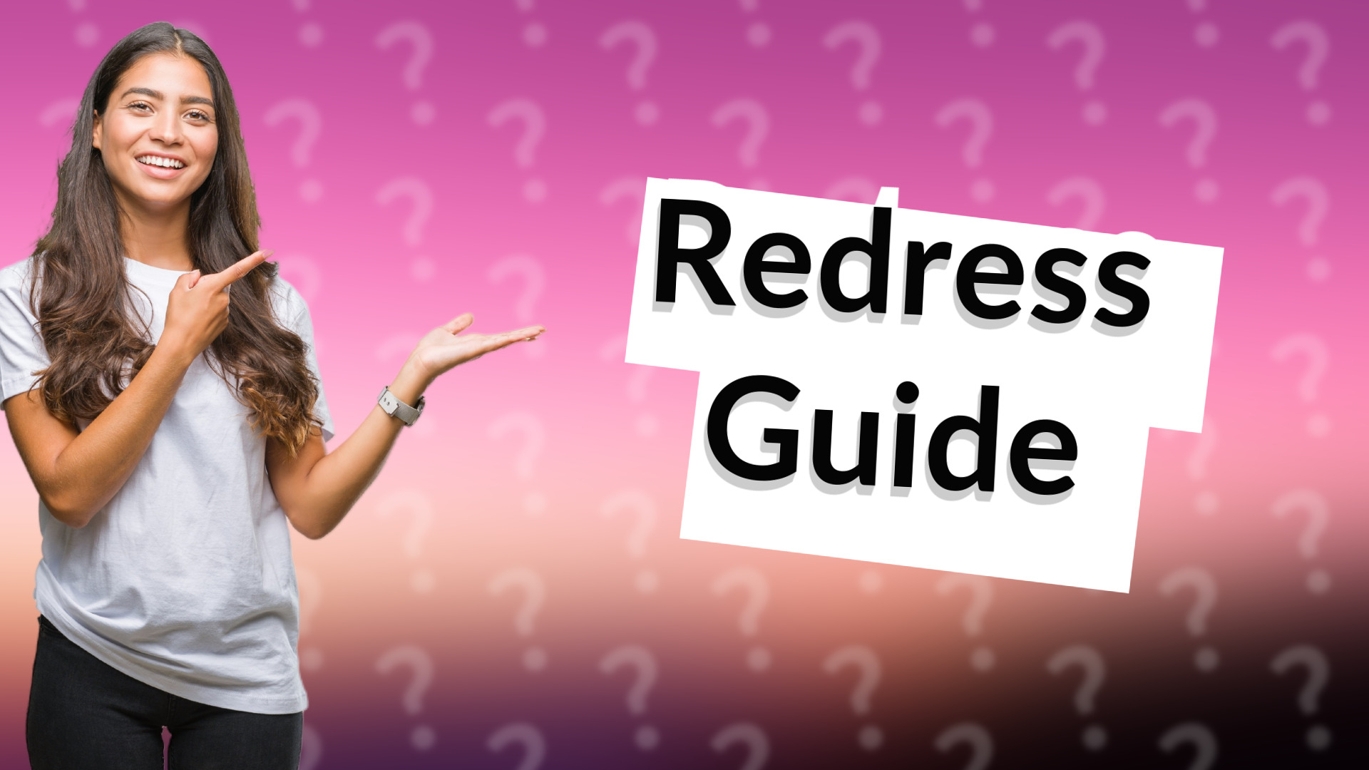 Redress Guide
