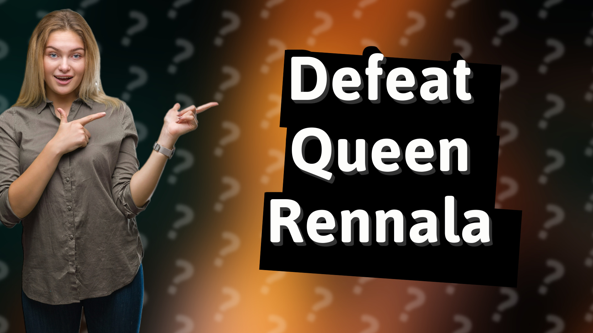 Defeat Queen Rennala