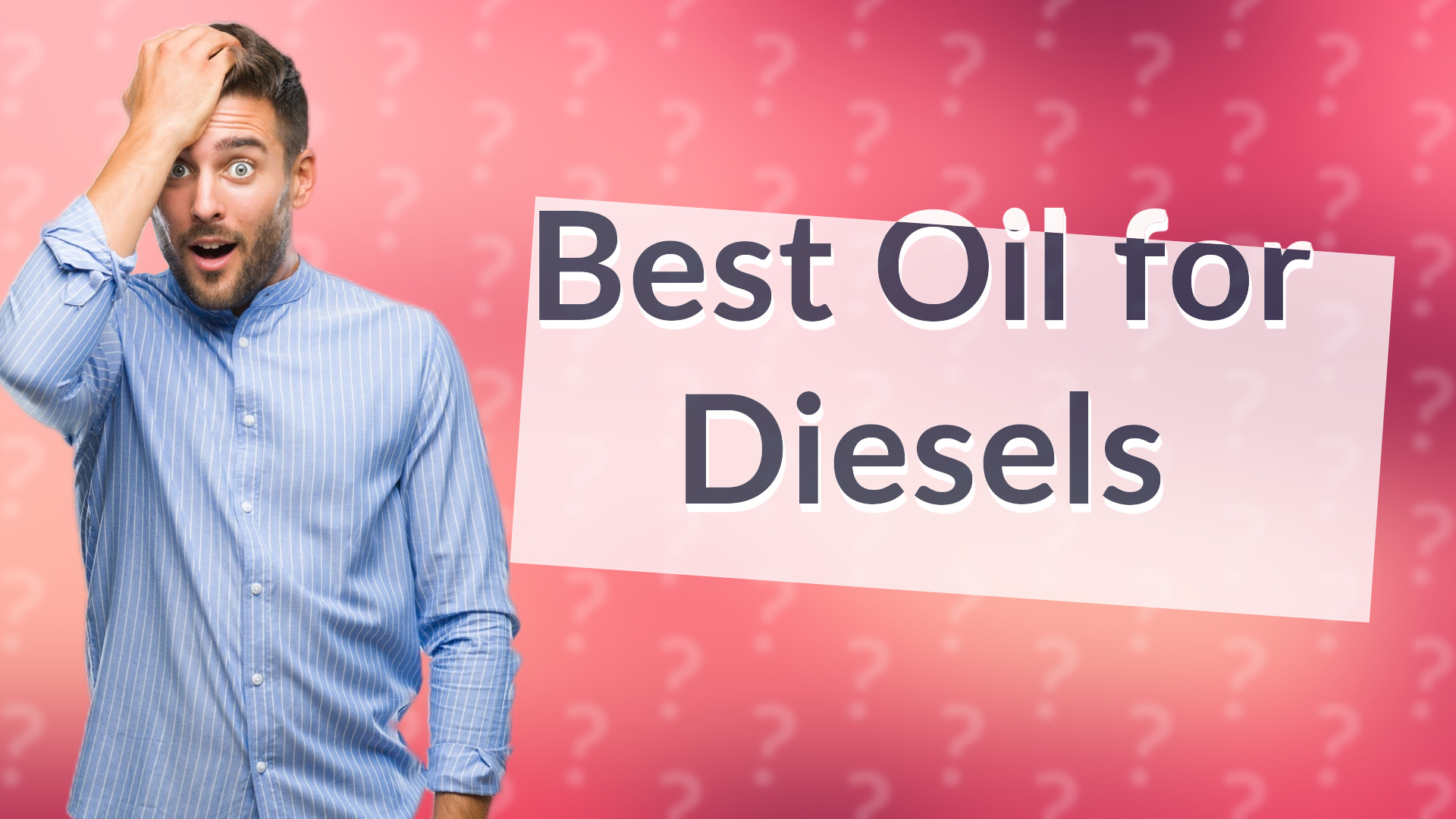 Best Oil for Diesels