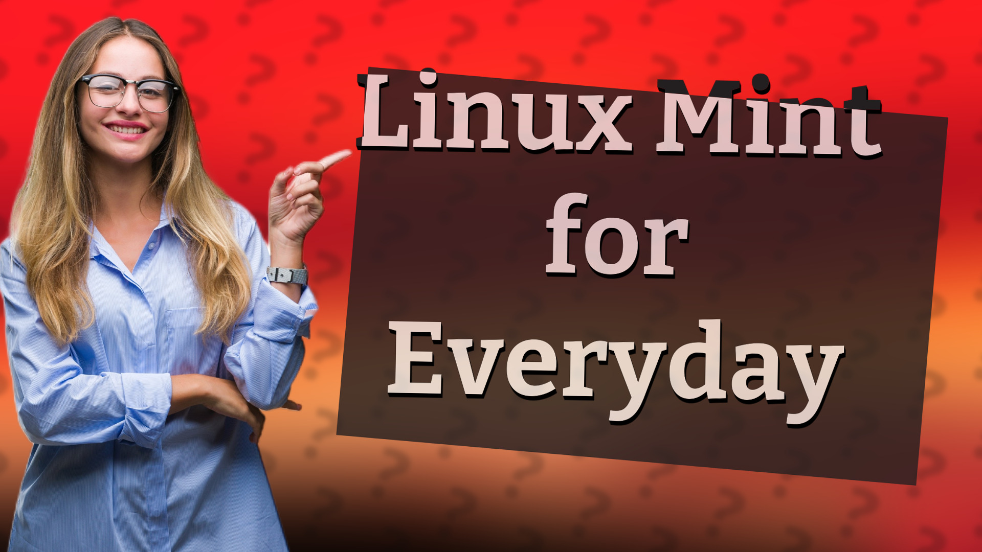 Linux Mint for Everyday