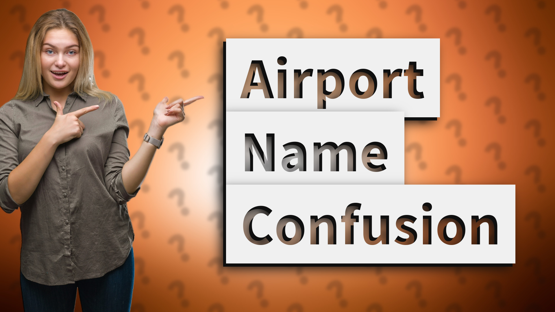 Airport Name Confusion
