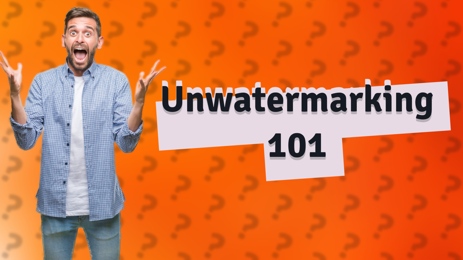 Unwatermarking 101