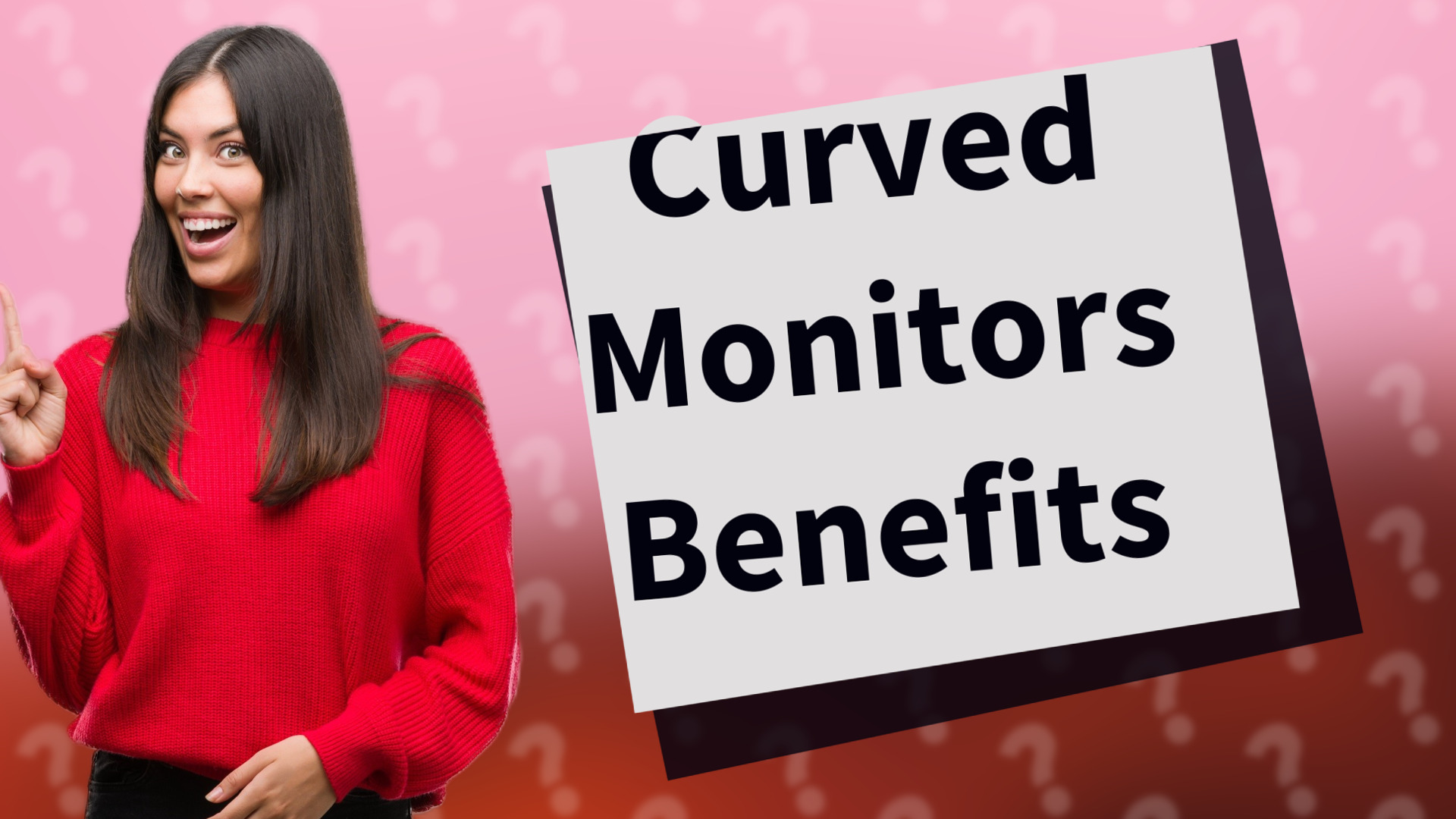 Curved Monitors Benefits