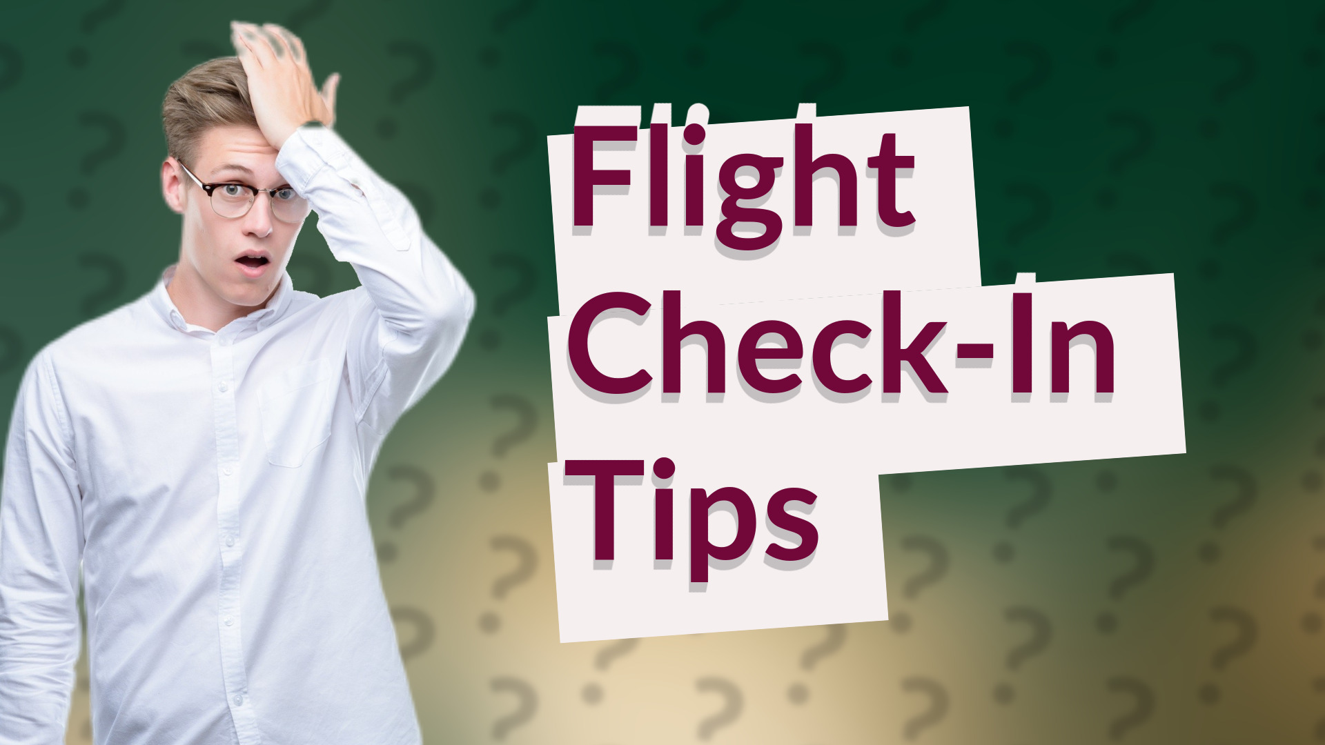 Flight Check-In Tips
