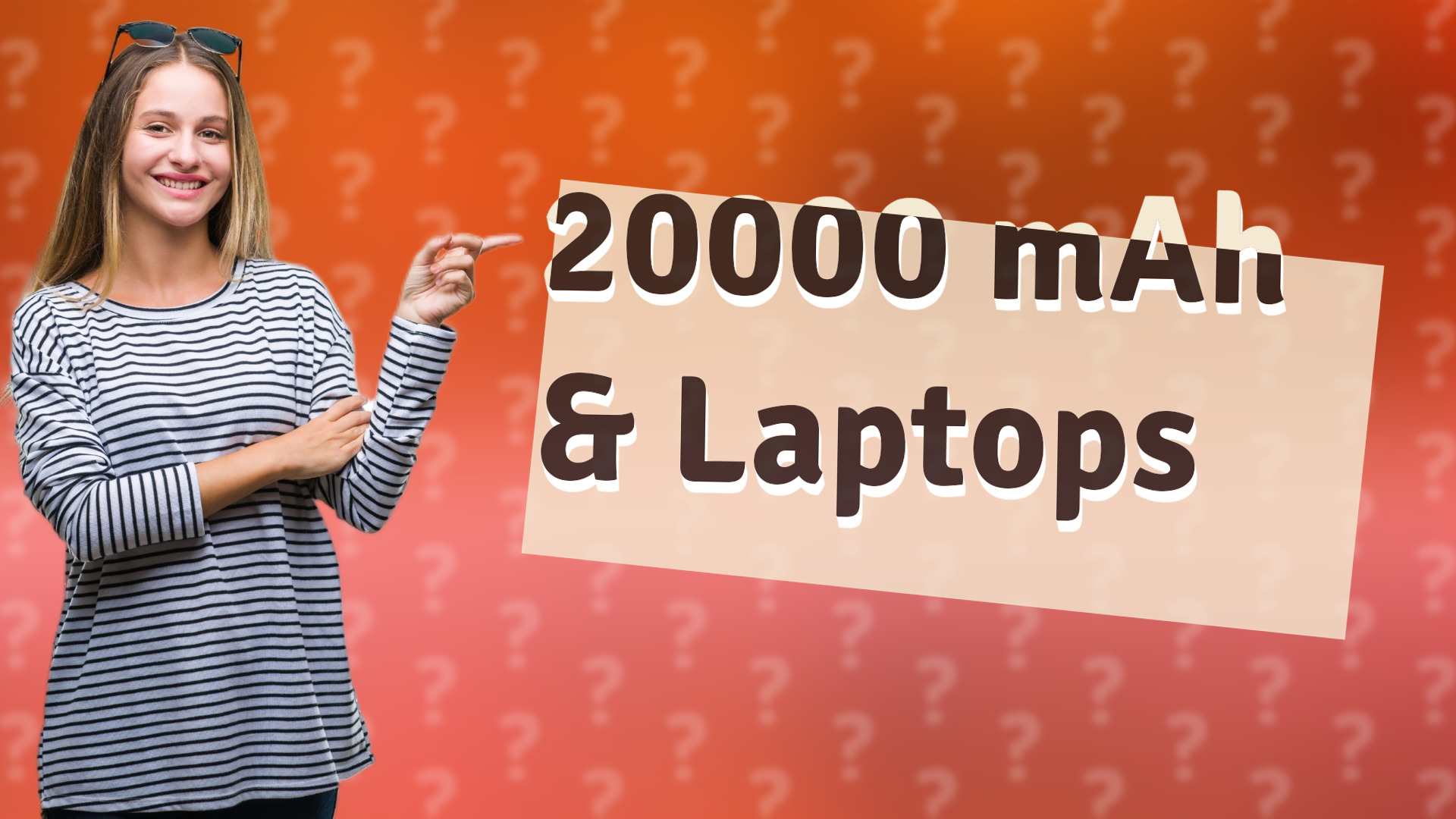 20000 mAh & Laptops