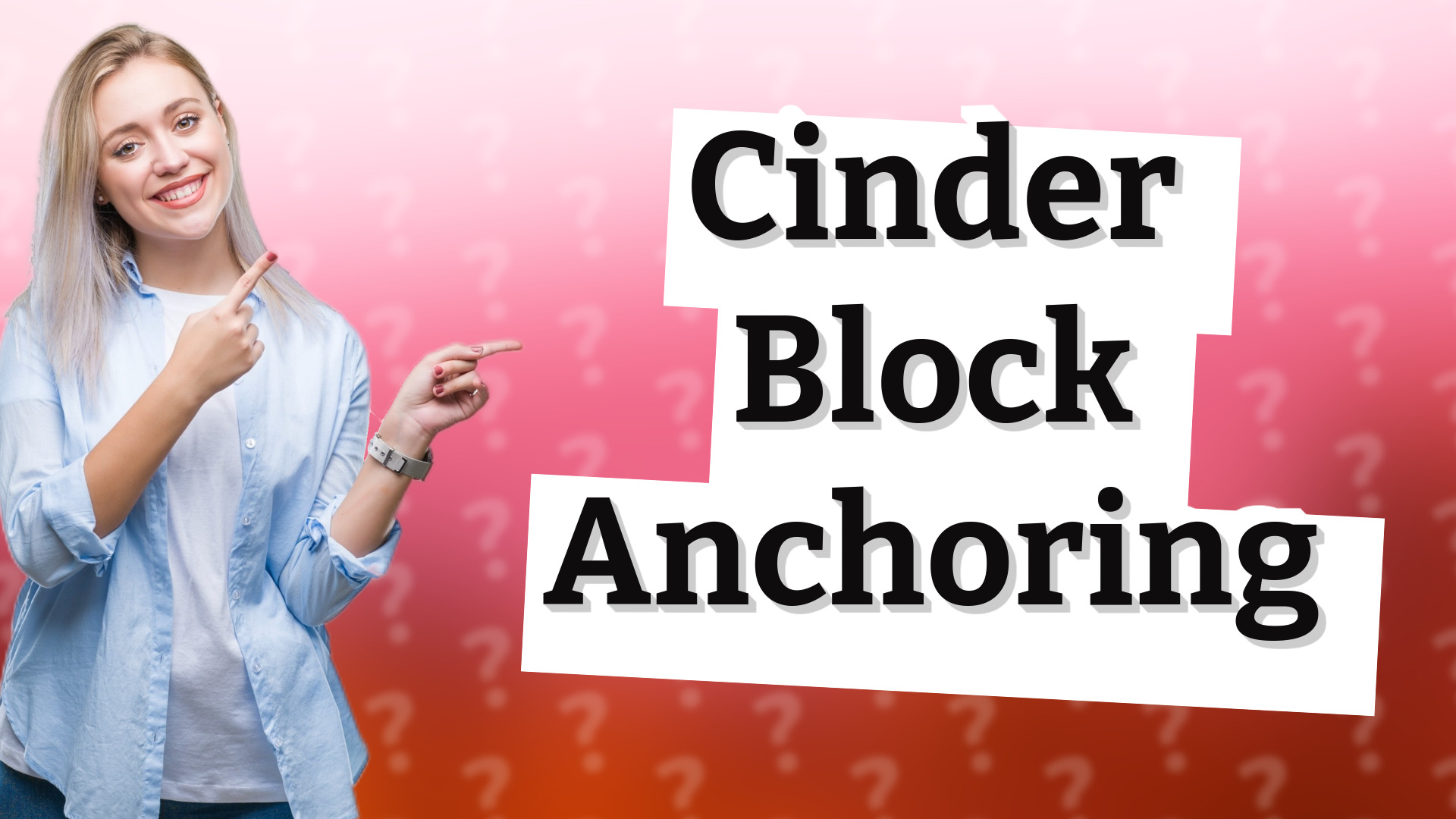 Cinder Block Anchoring