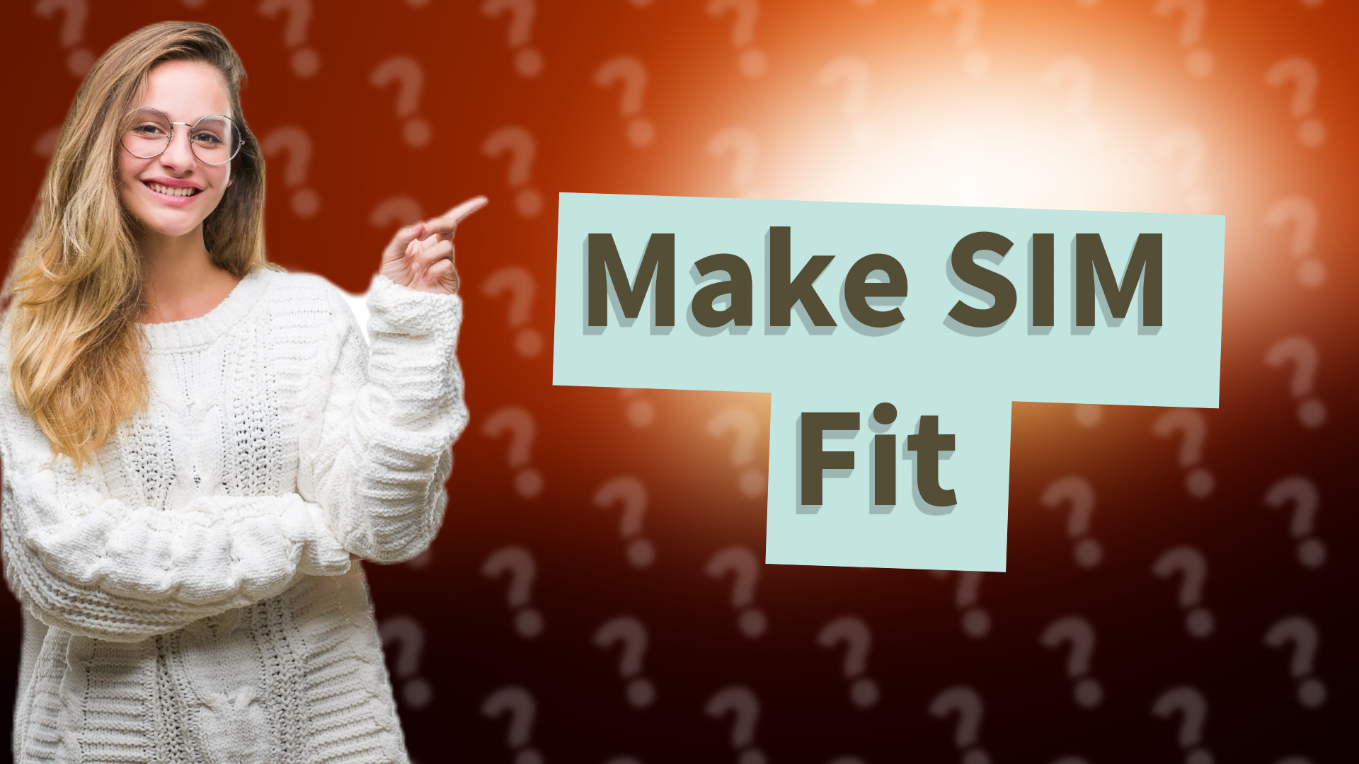 Make SIM Fit