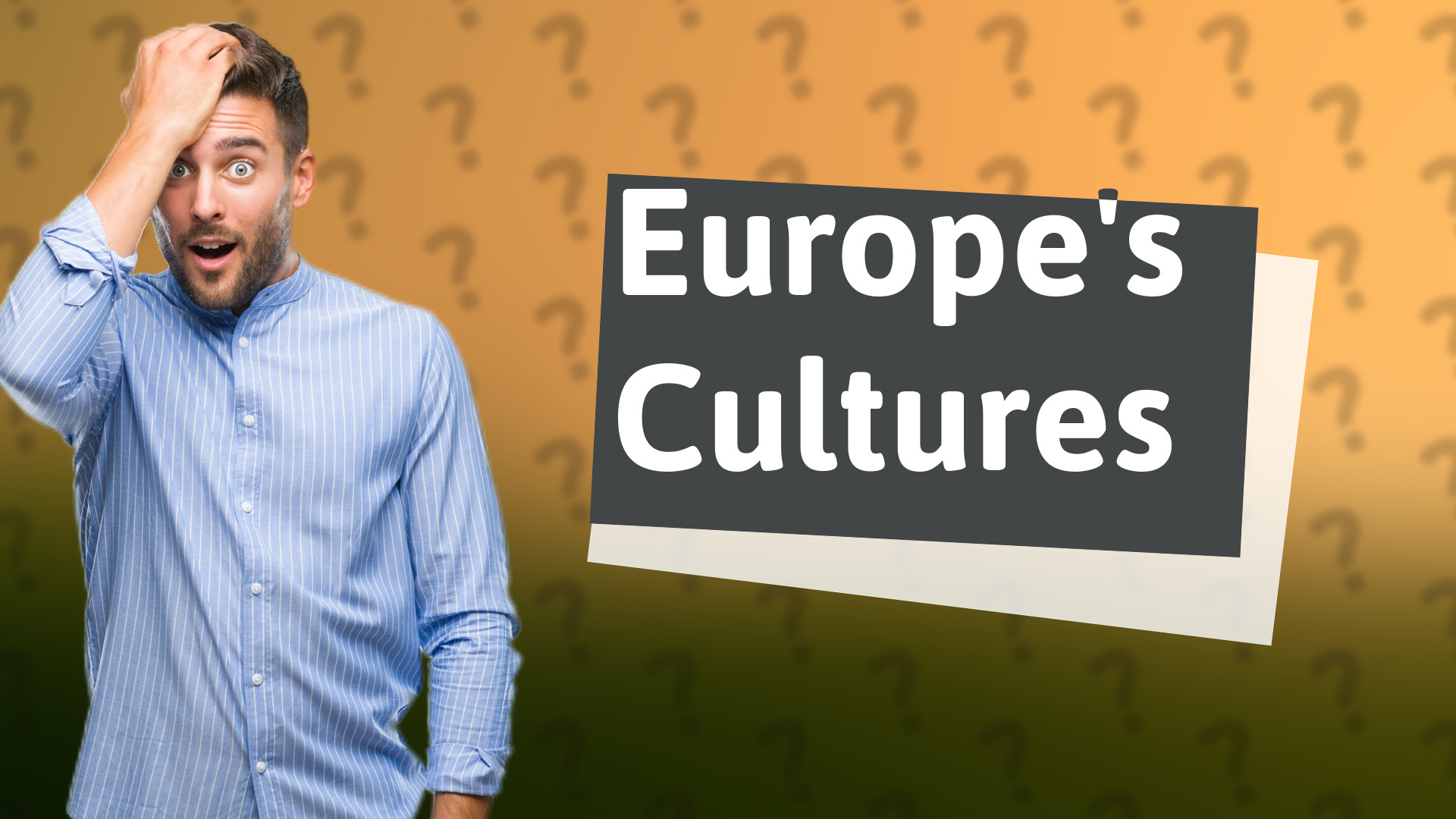 Europe's Cultures