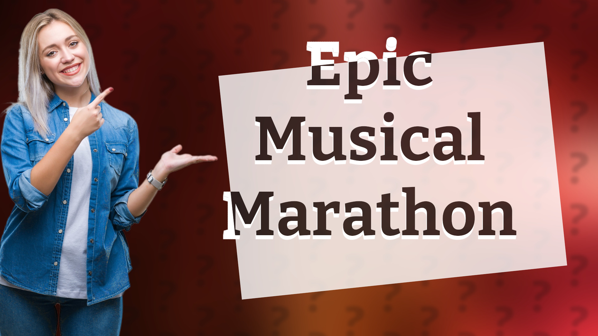 Epic Musical Marathon