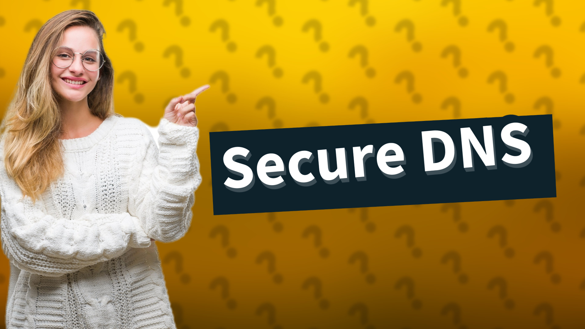 Secure DNS
