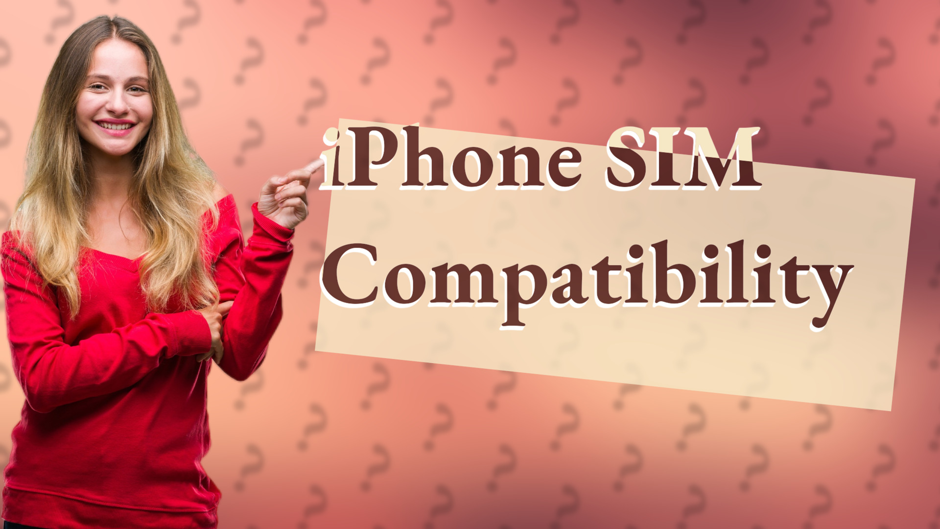 iPhone SIM Compatibility