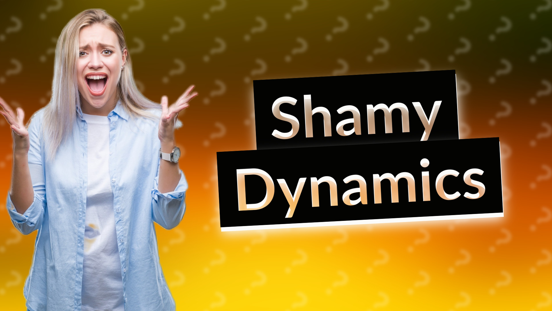 Shamy Dynamics