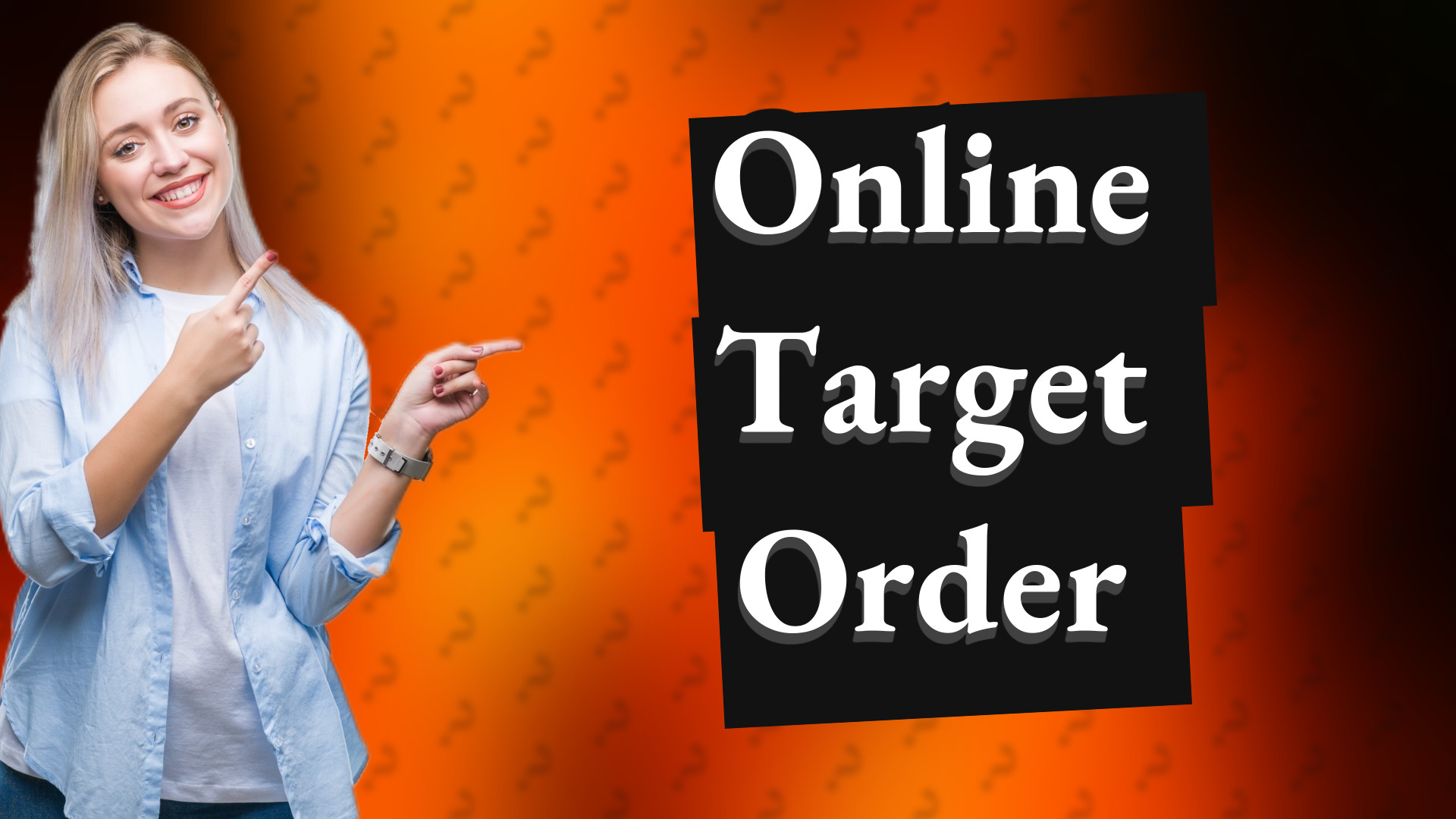Online Target Order