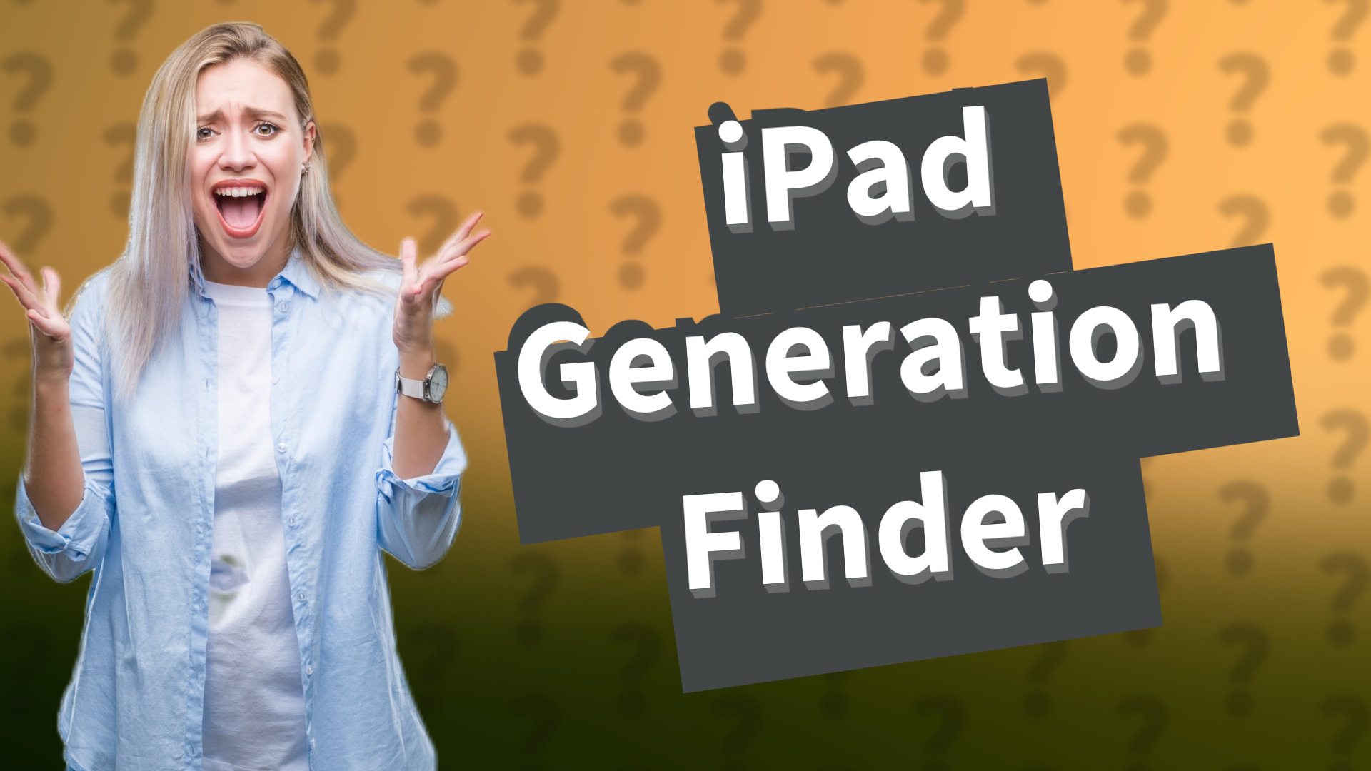 iPad Generation Finder